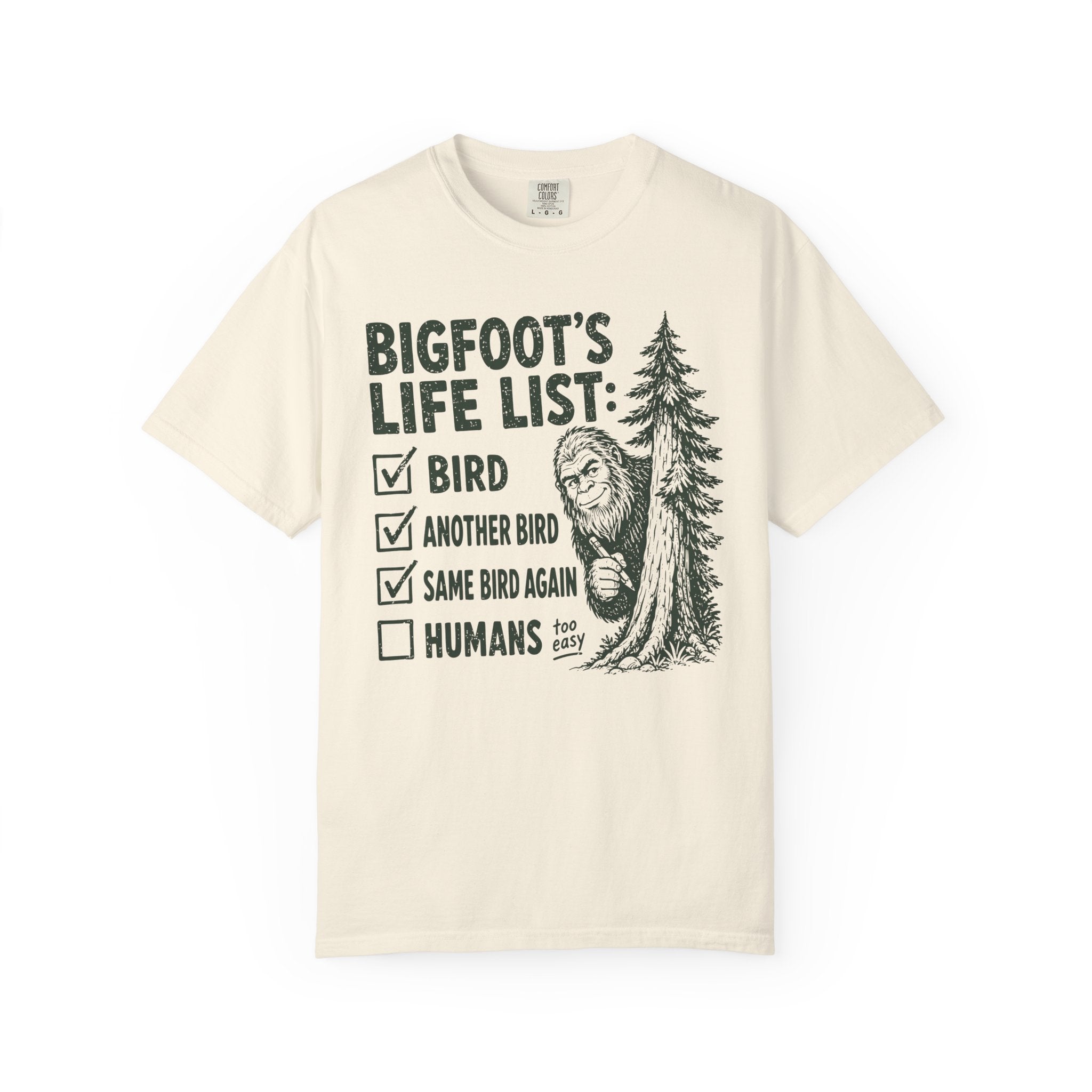 Bigfoots Life List T-Shirt