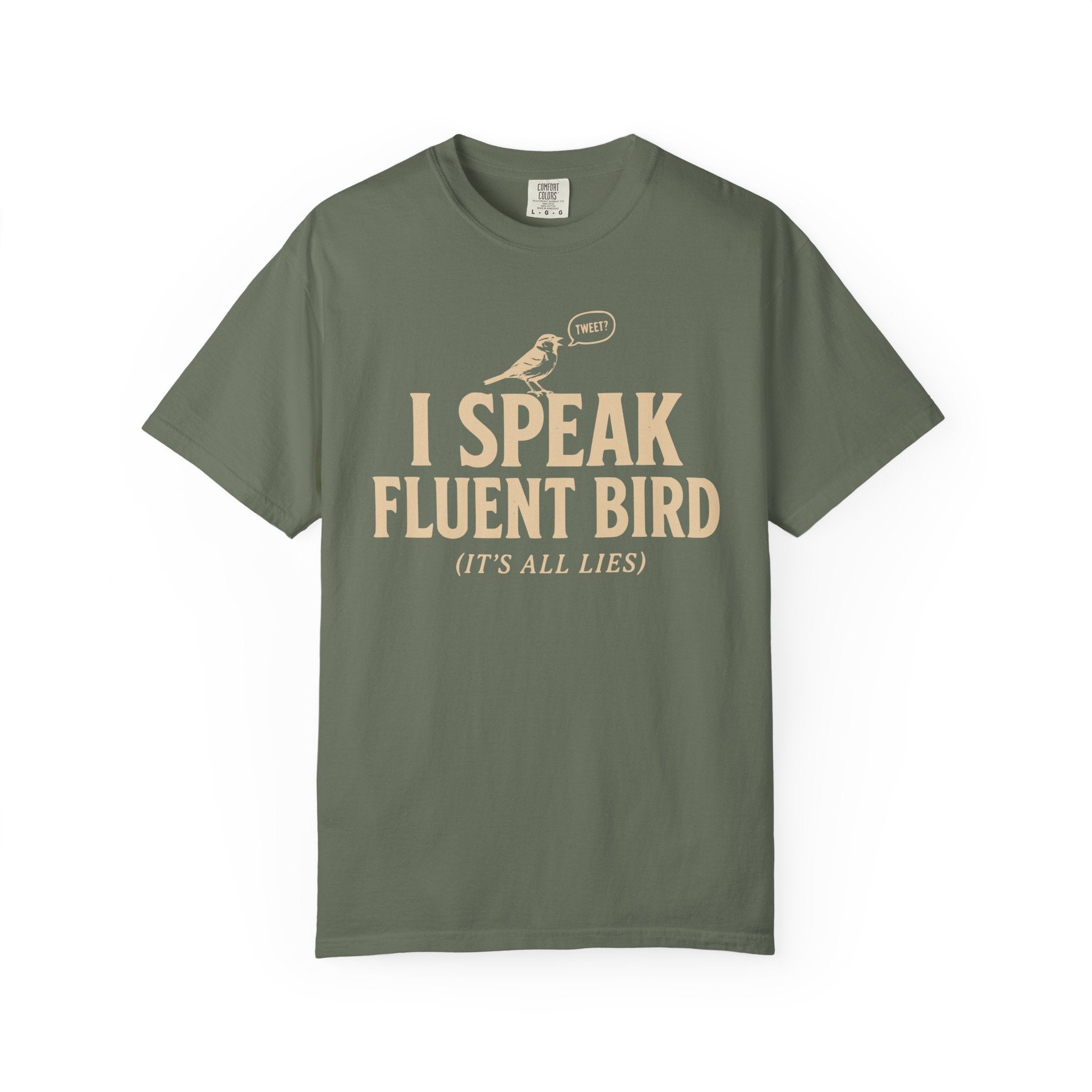 I Speak Fluent Bird T-Shirt