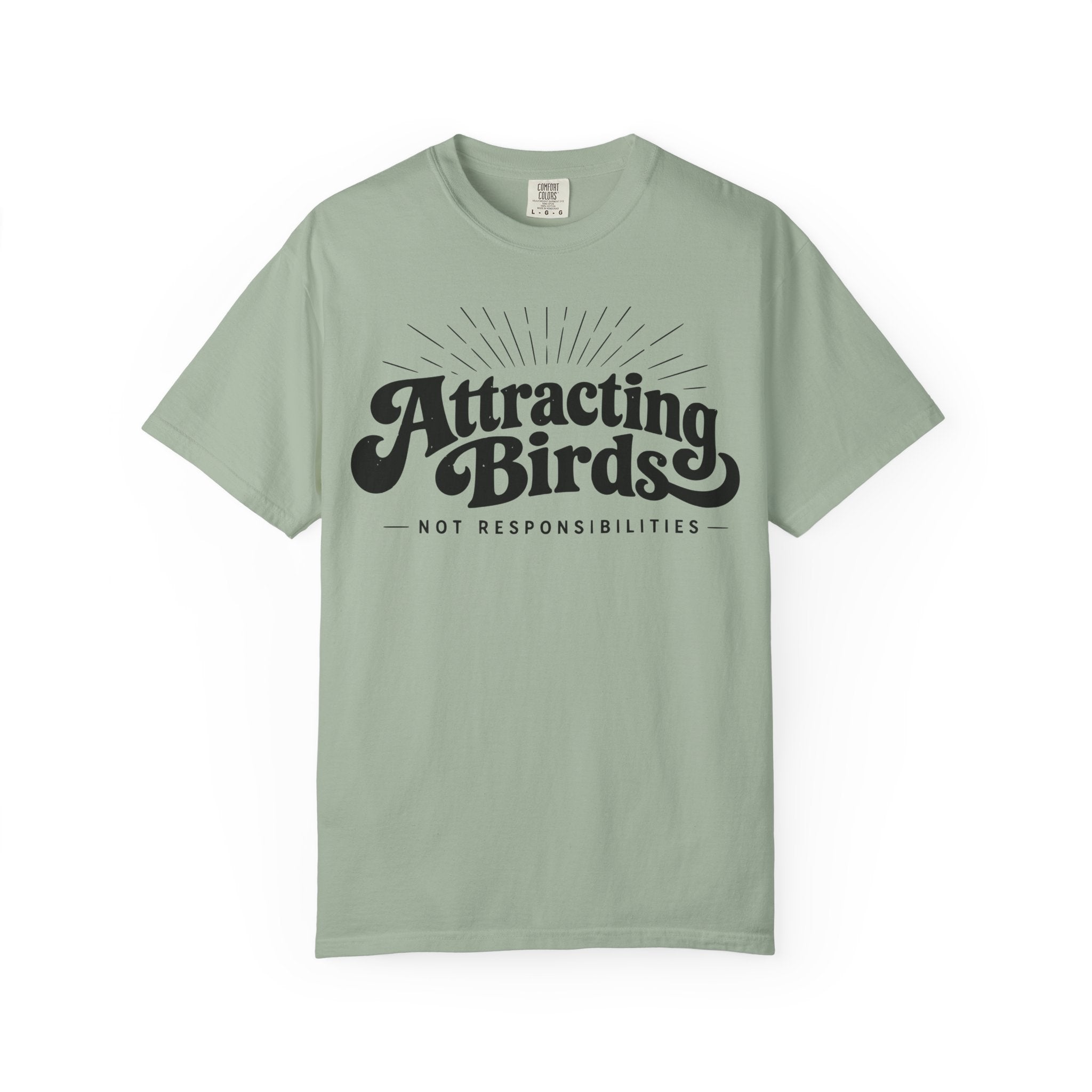 Attracting Birds T-Shirt