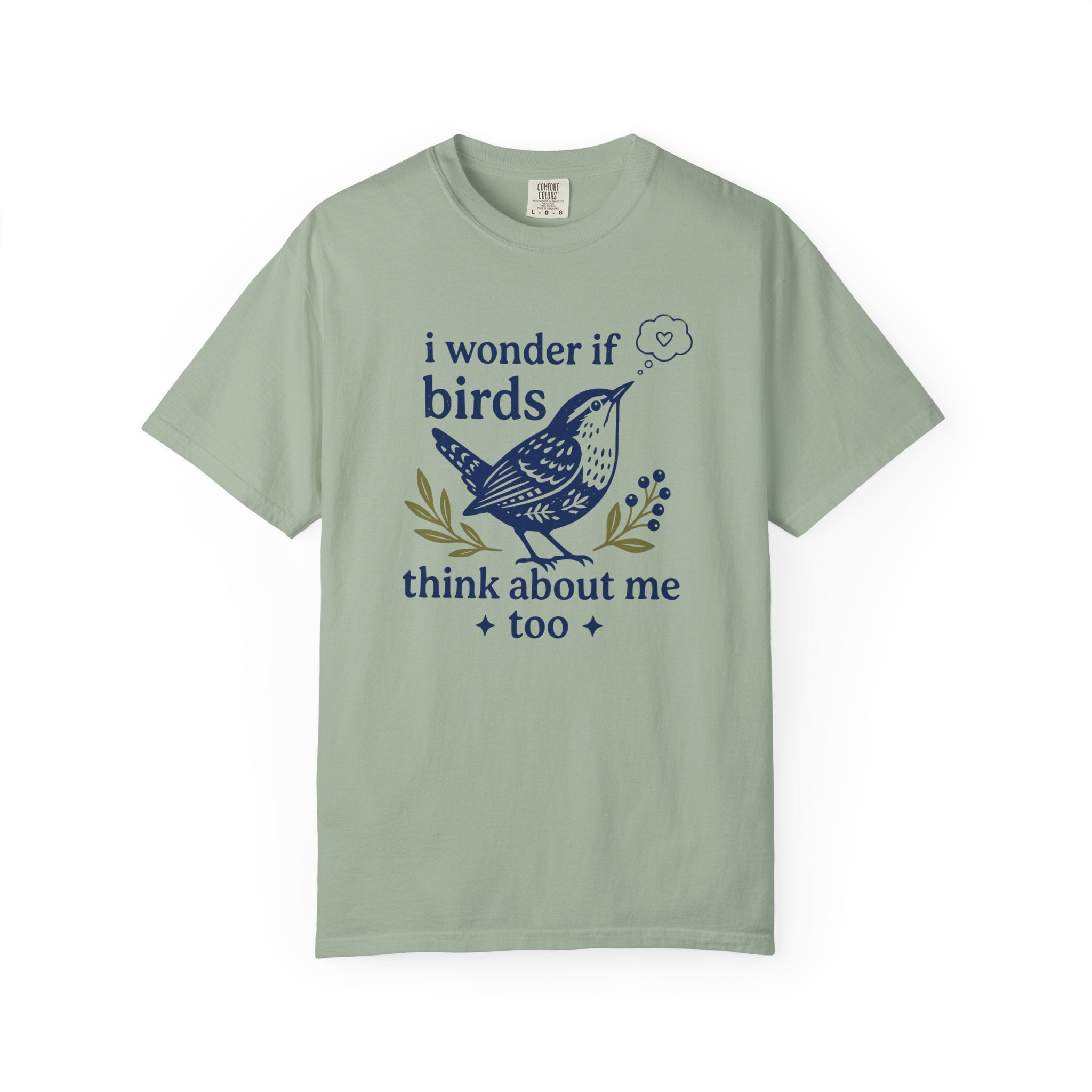 Birds Think About Me T-Shirt