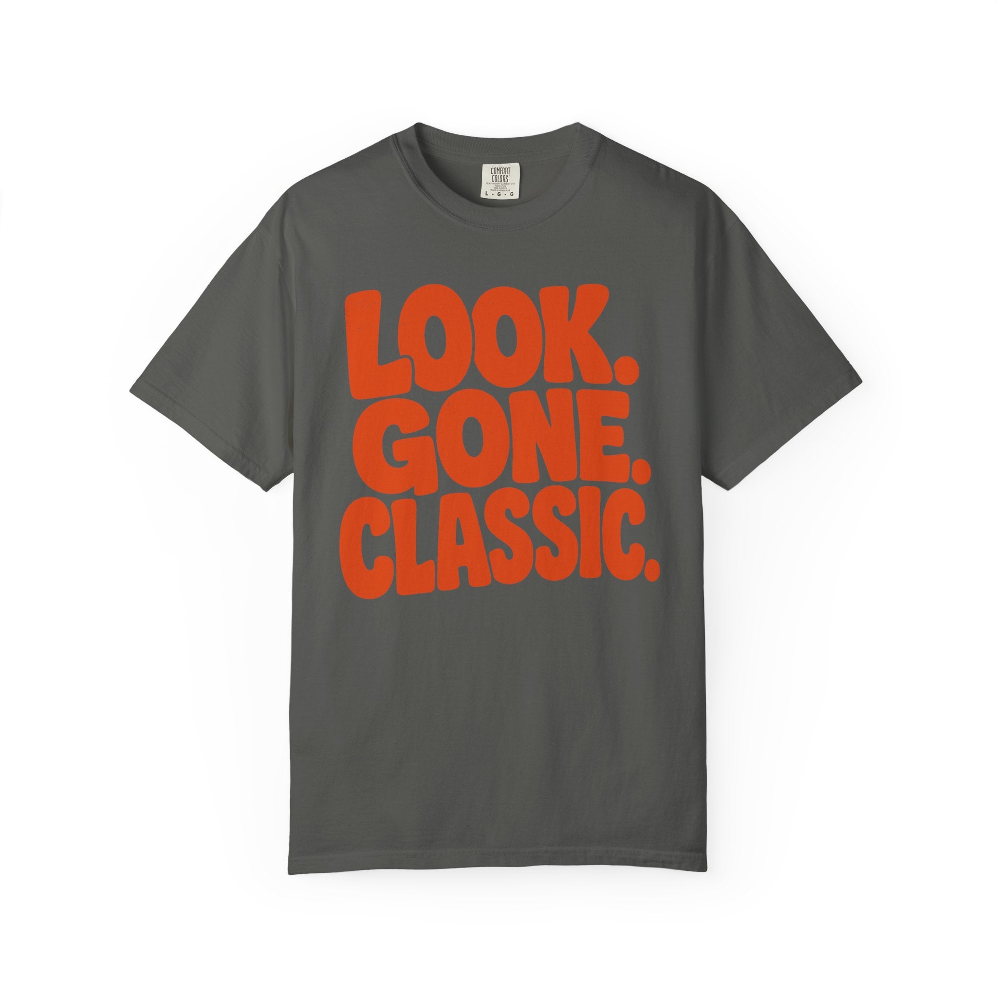 Look Gone Classic T-Shirt