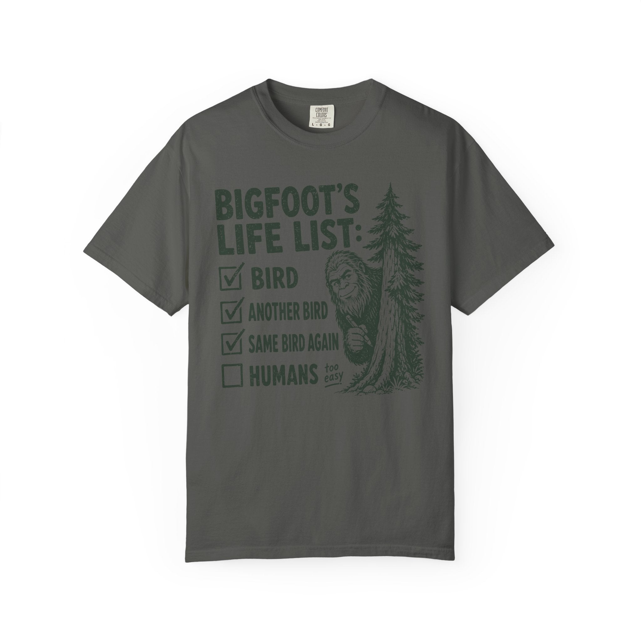 Bigfoots Life List T-Shirt