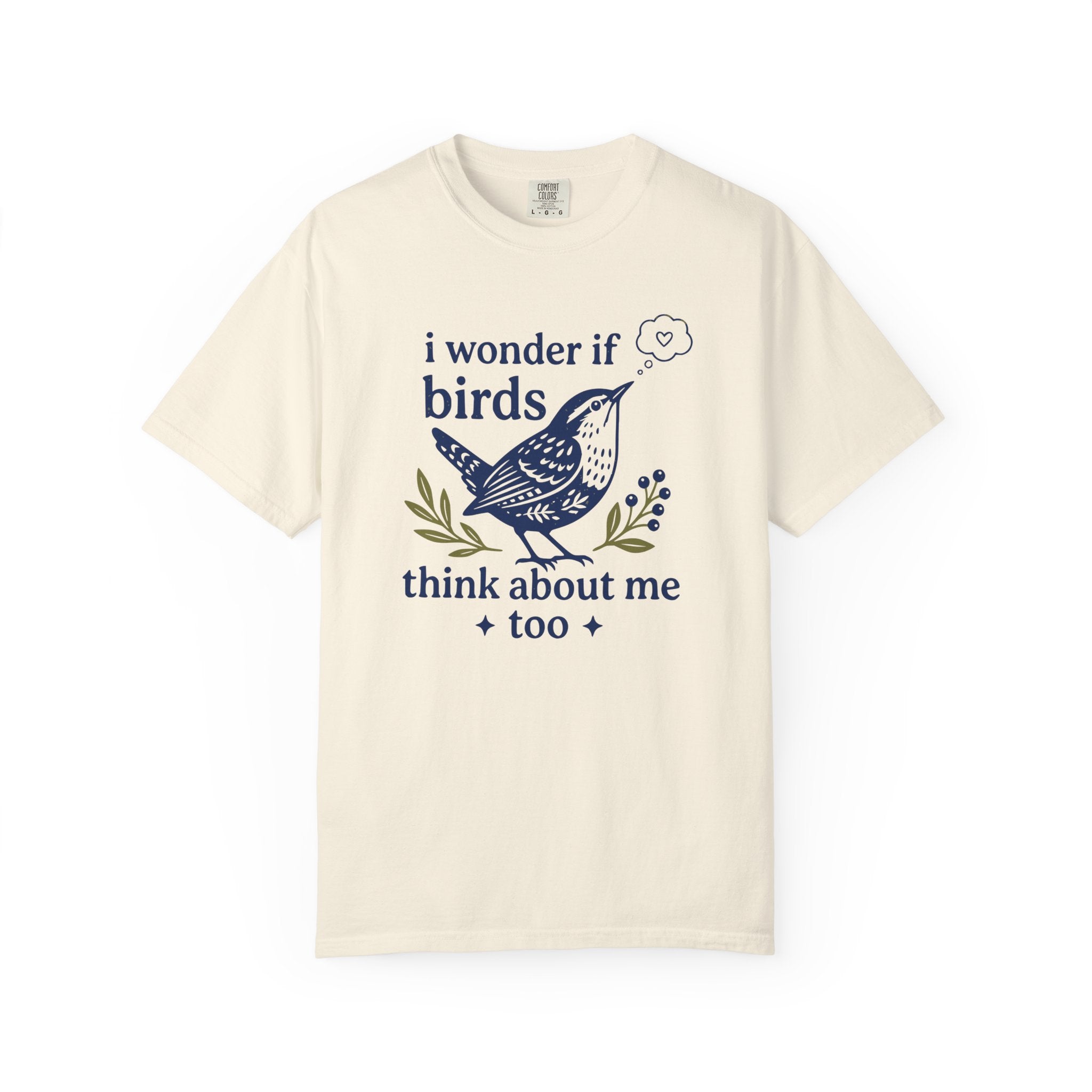 Birds Think About Me T-Shirt
