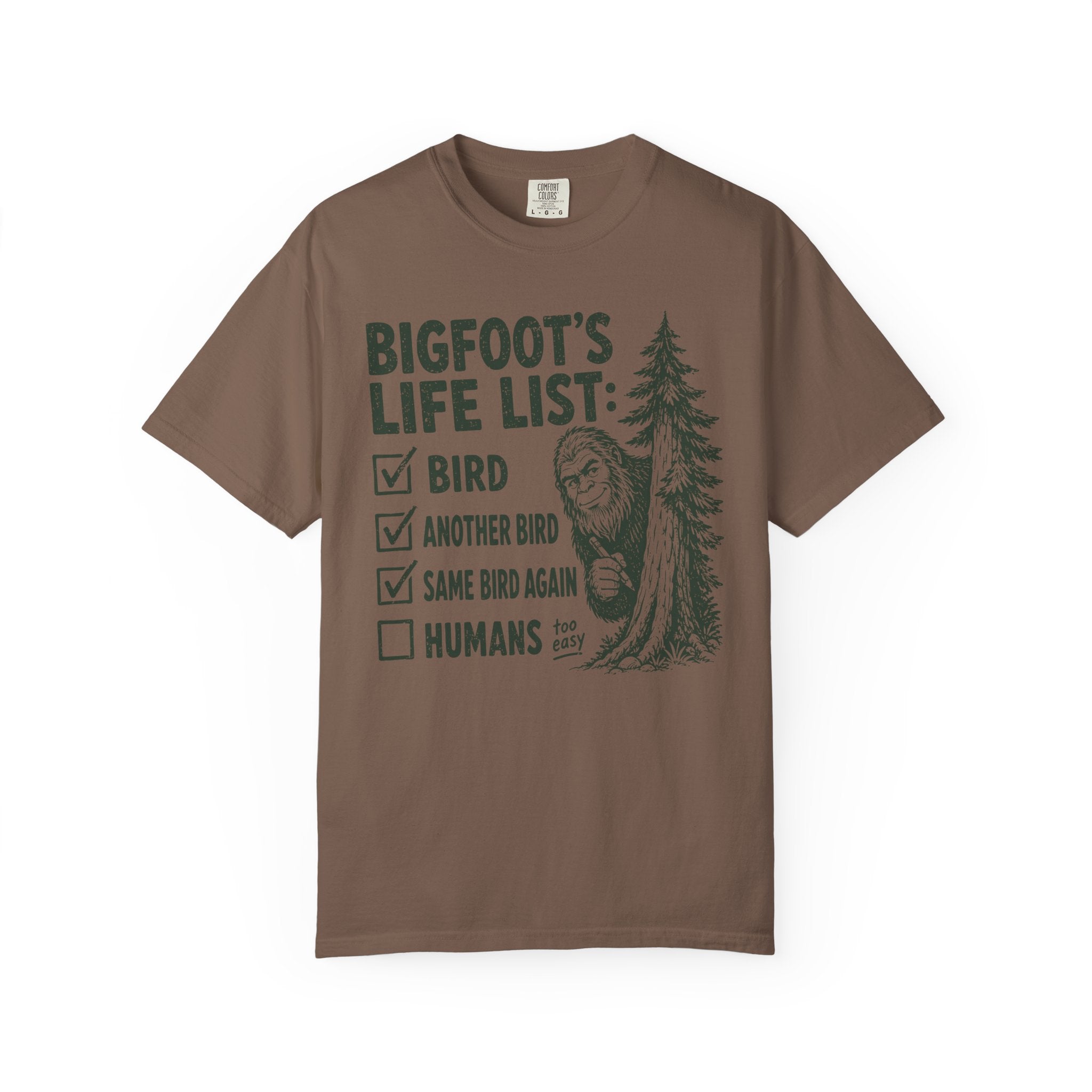 Bigfoots Life List T-Shirt