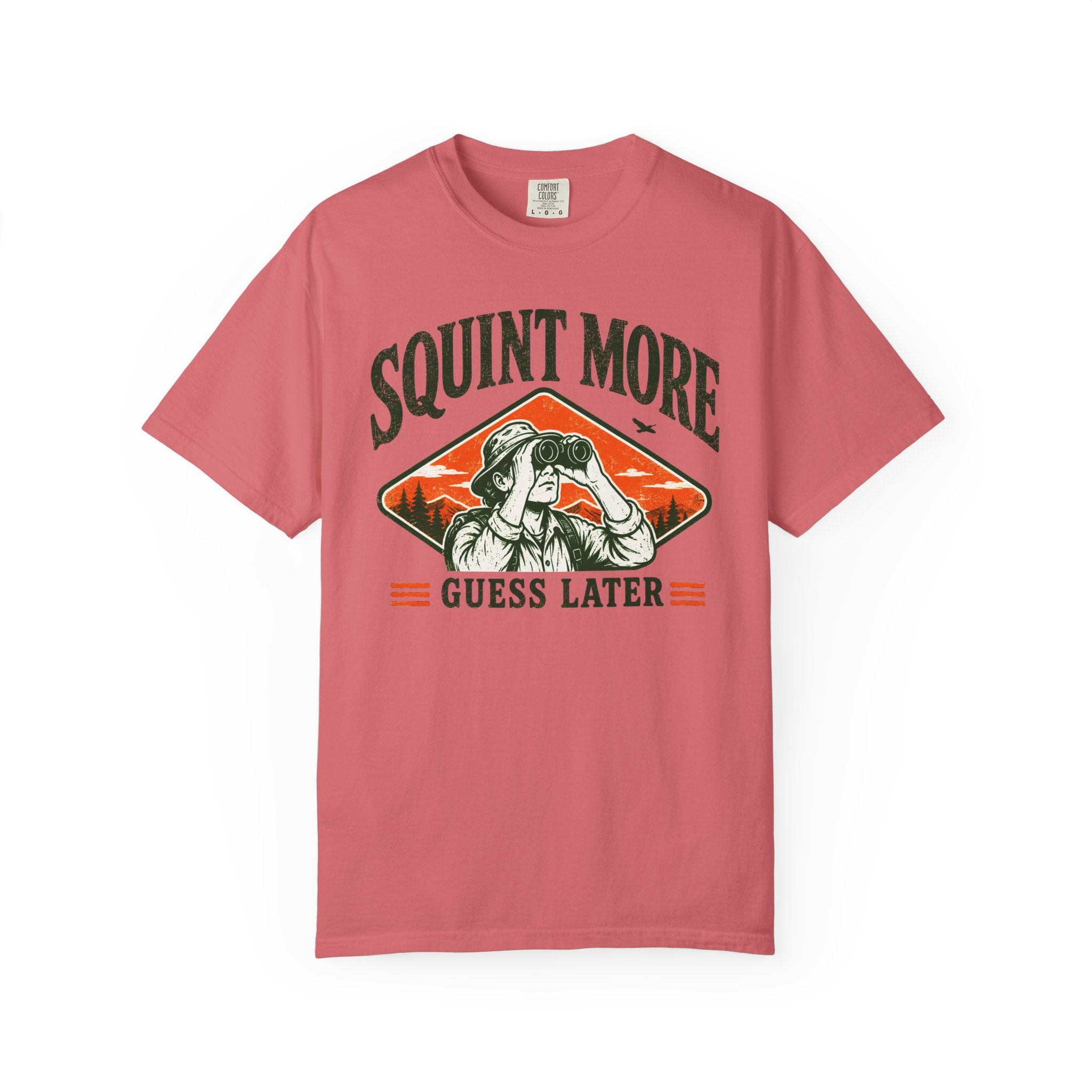 Squint More Guess Later T-Shirt