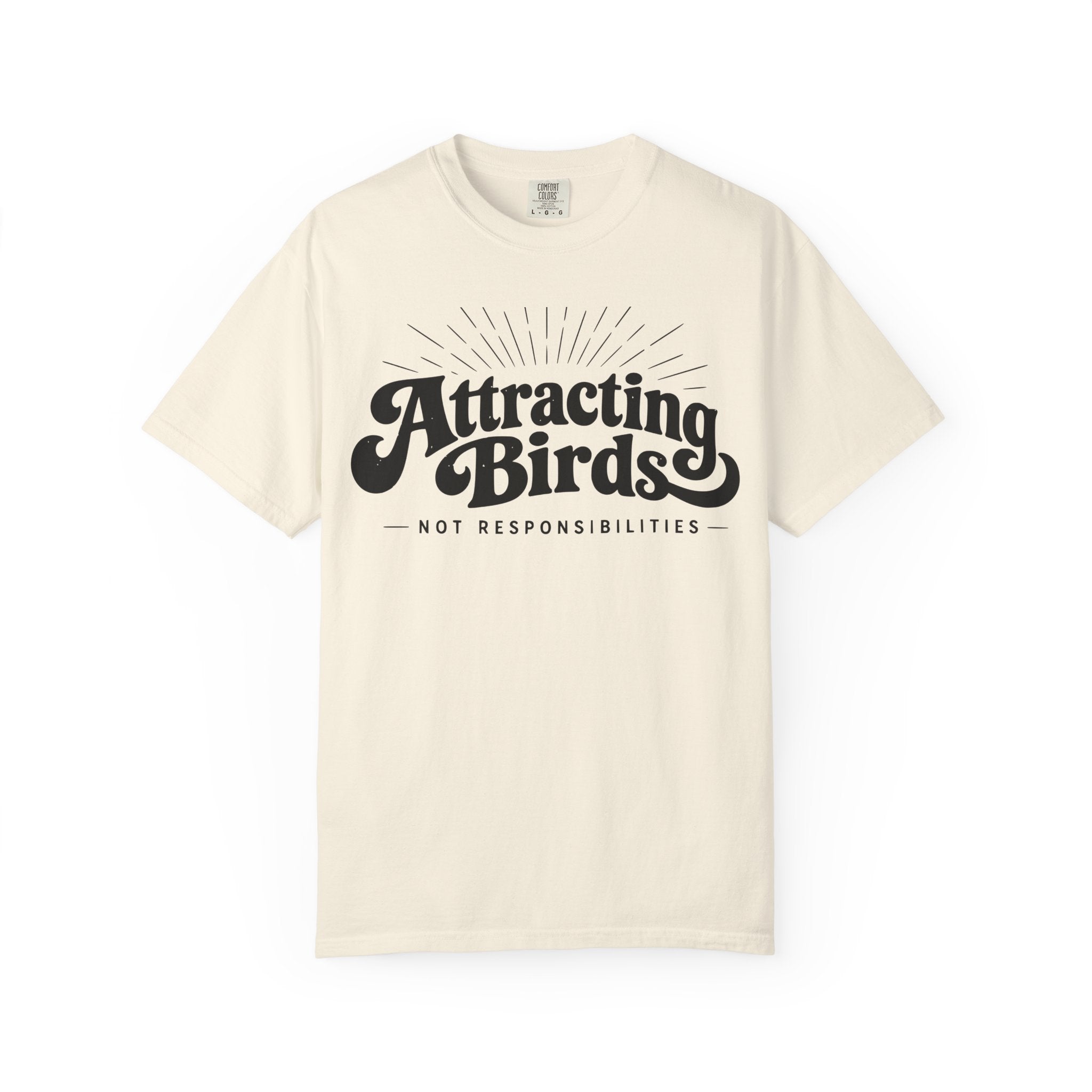 Attracting Birds T-Shirt