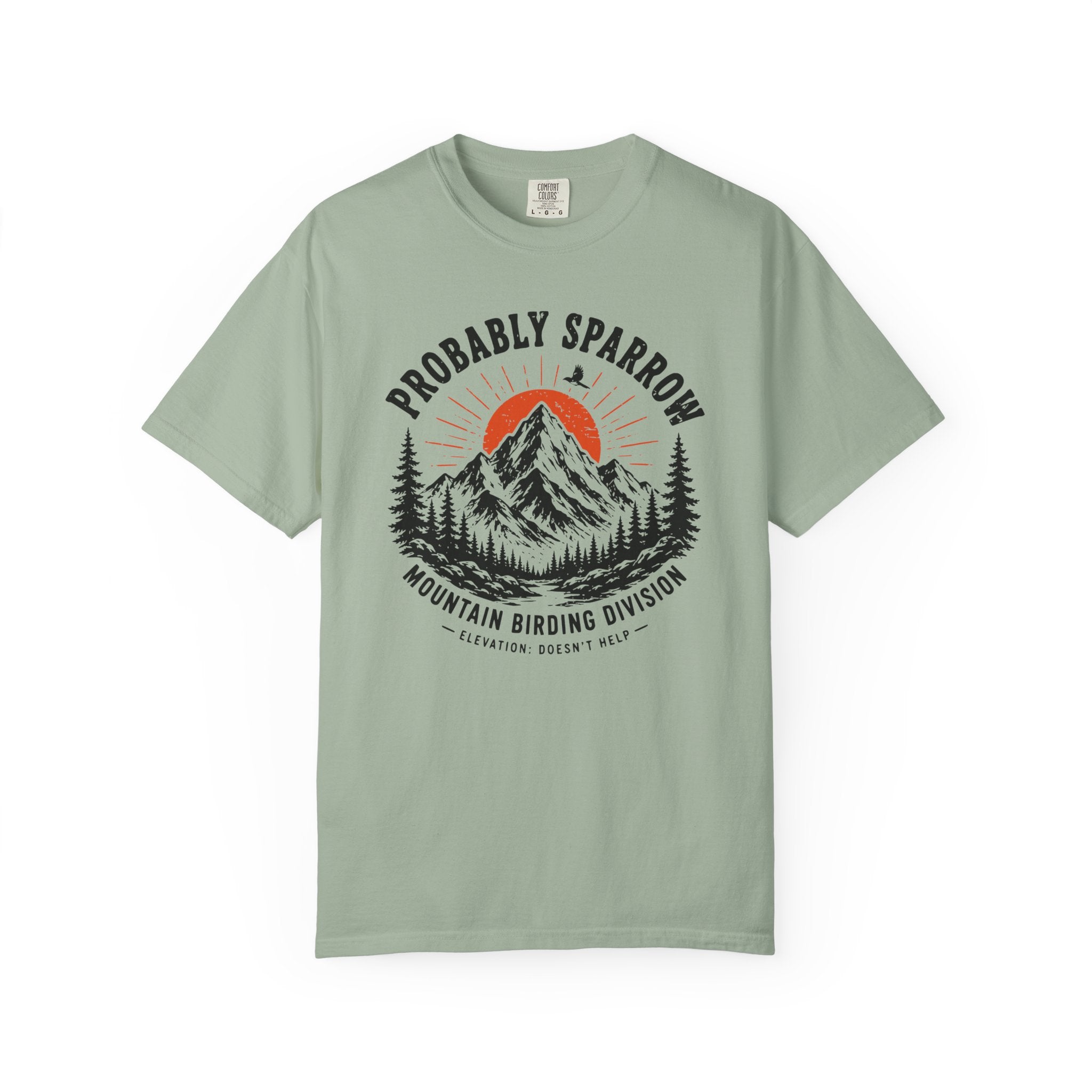 Probably Sparrow Mountain Birding Division T-Shirt