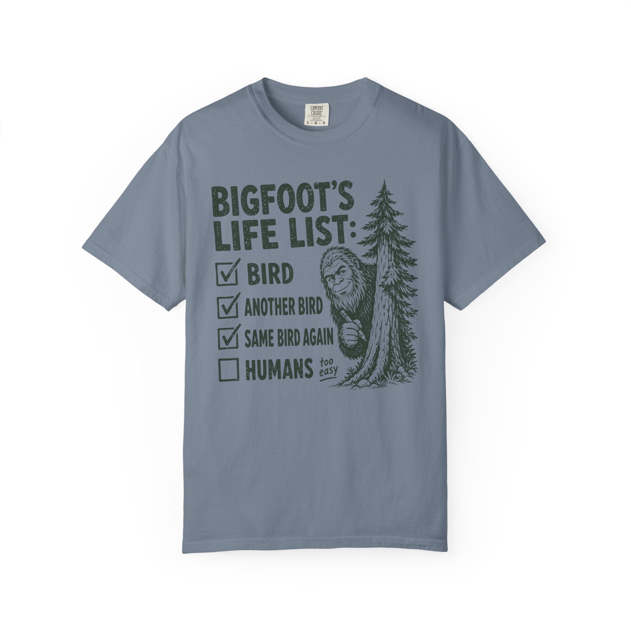 Bigfoots Life List T-Shirt