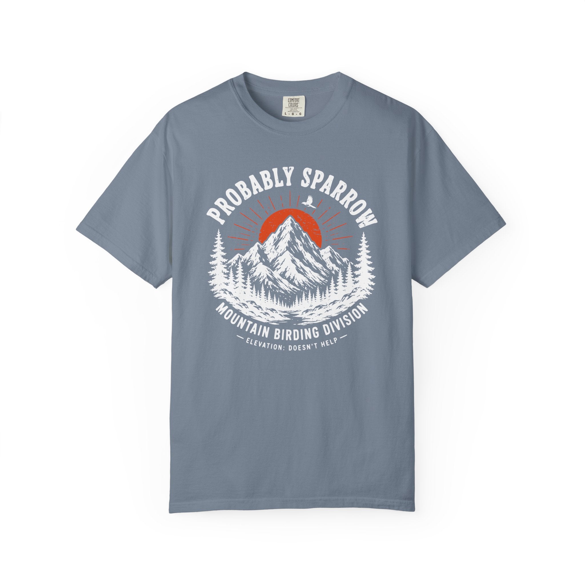Probably Sparrow Mountain Birding Division T-Shirt