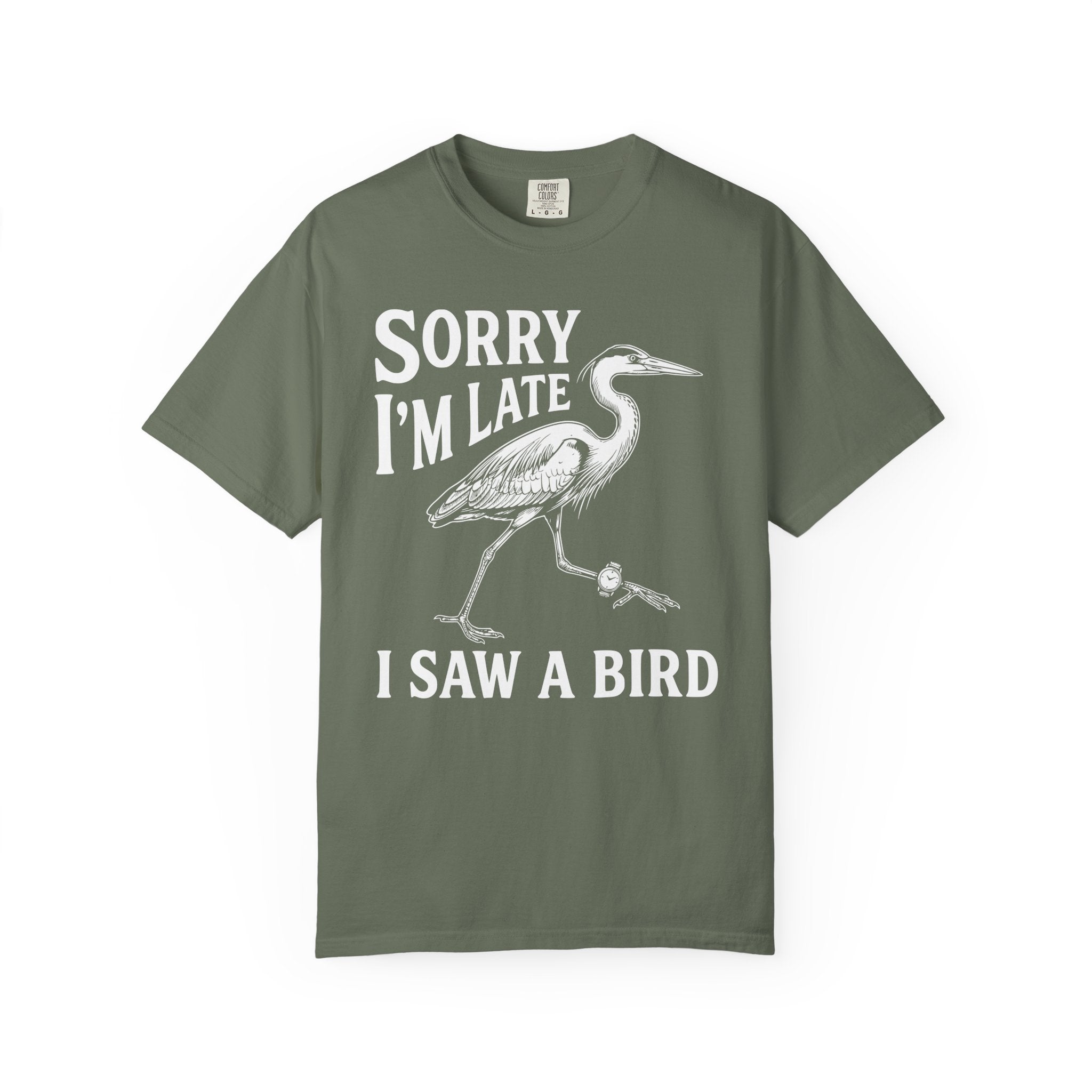 Sorry I'm Late T-Shirt