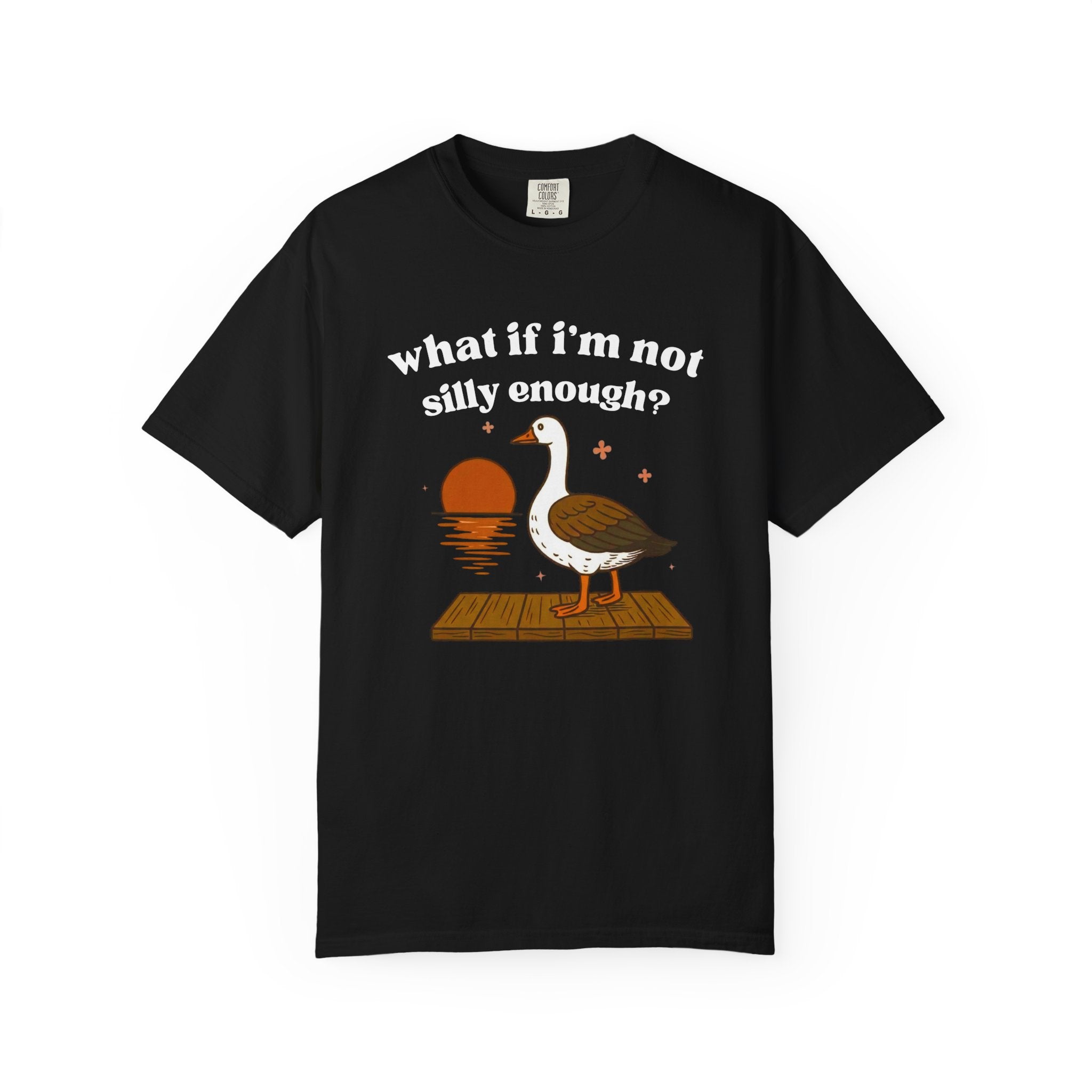 Silly Enough T-Shirt