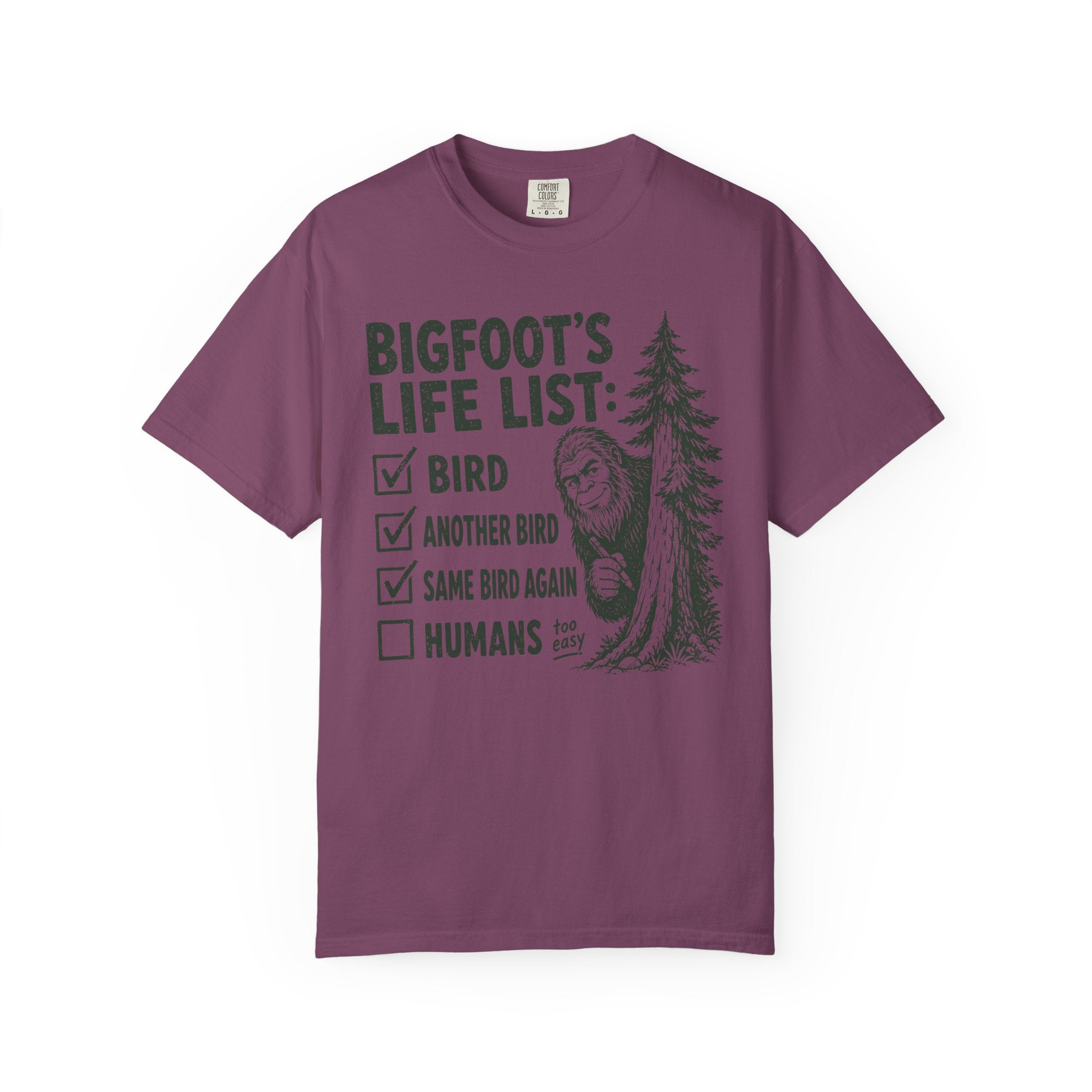 Bigfoots Life List T-Shirt