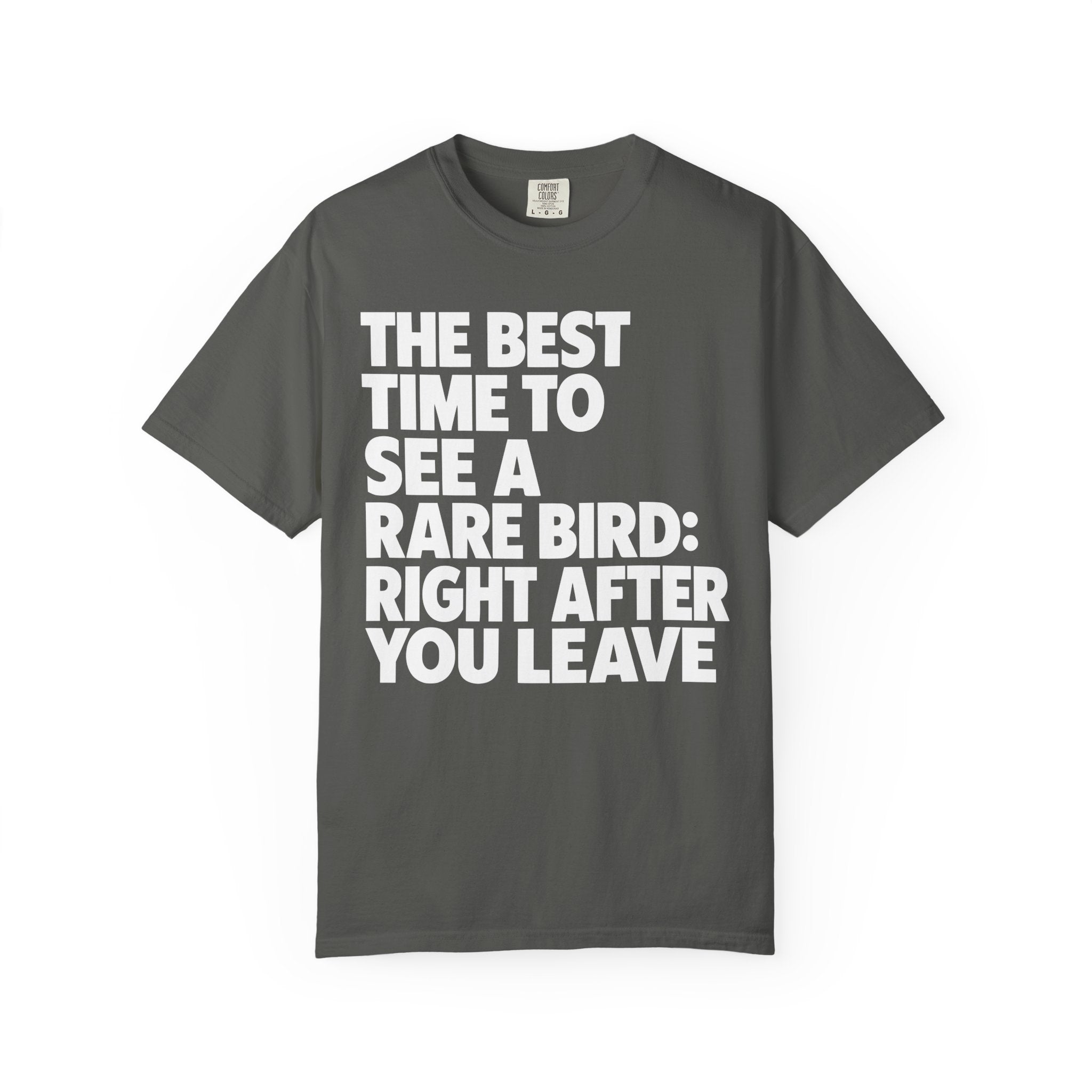 Right After You Leave T-Shirt