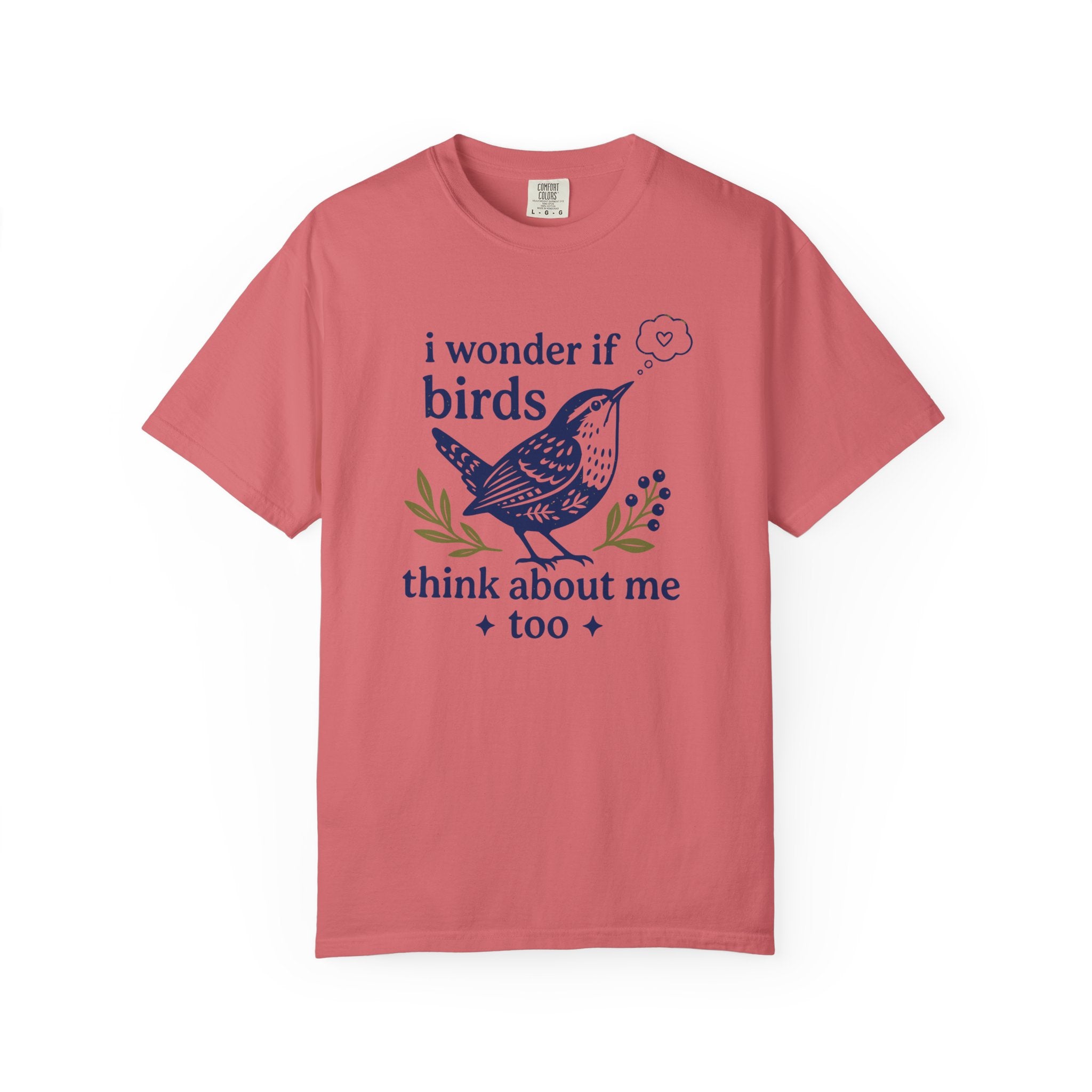 Birds Think About Me T-Shirt
