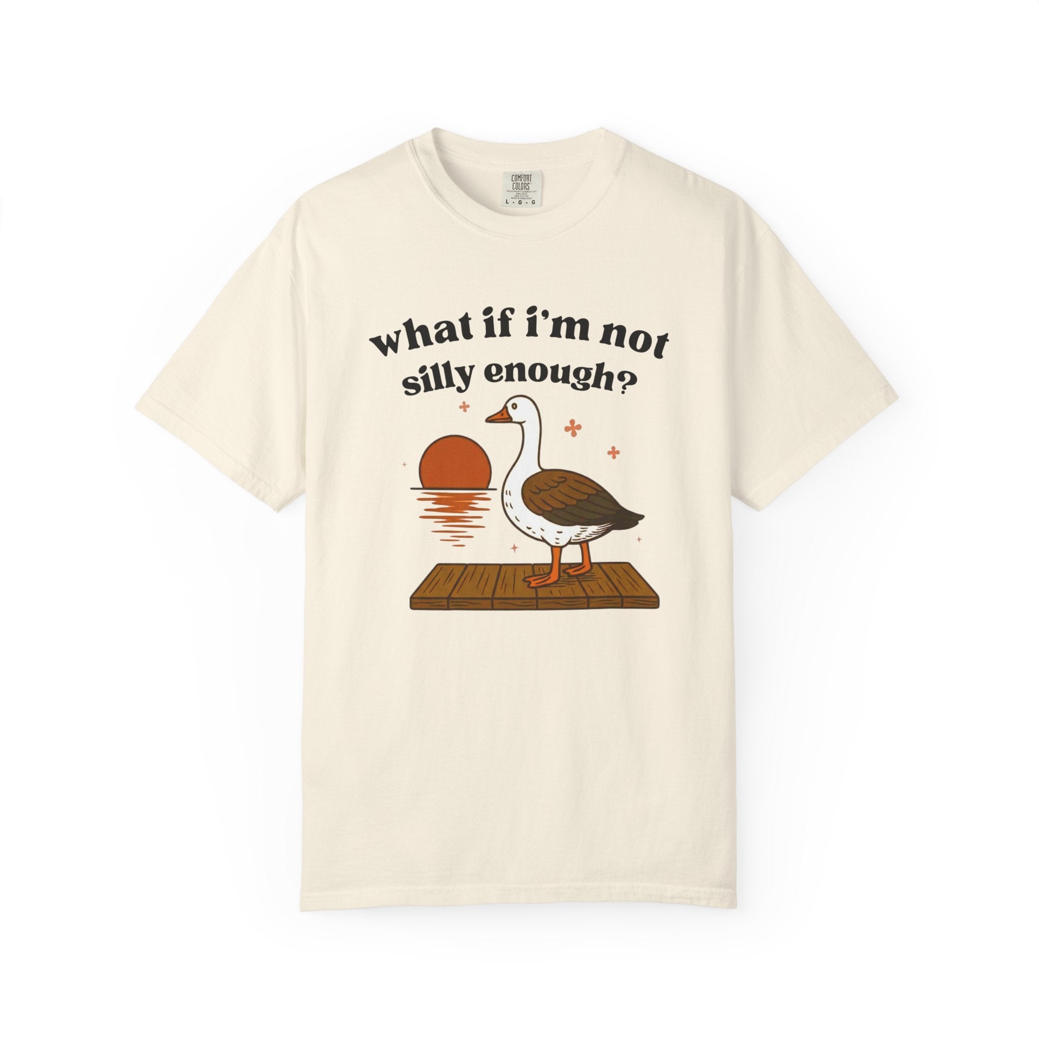 Silly Enough T-Shirt