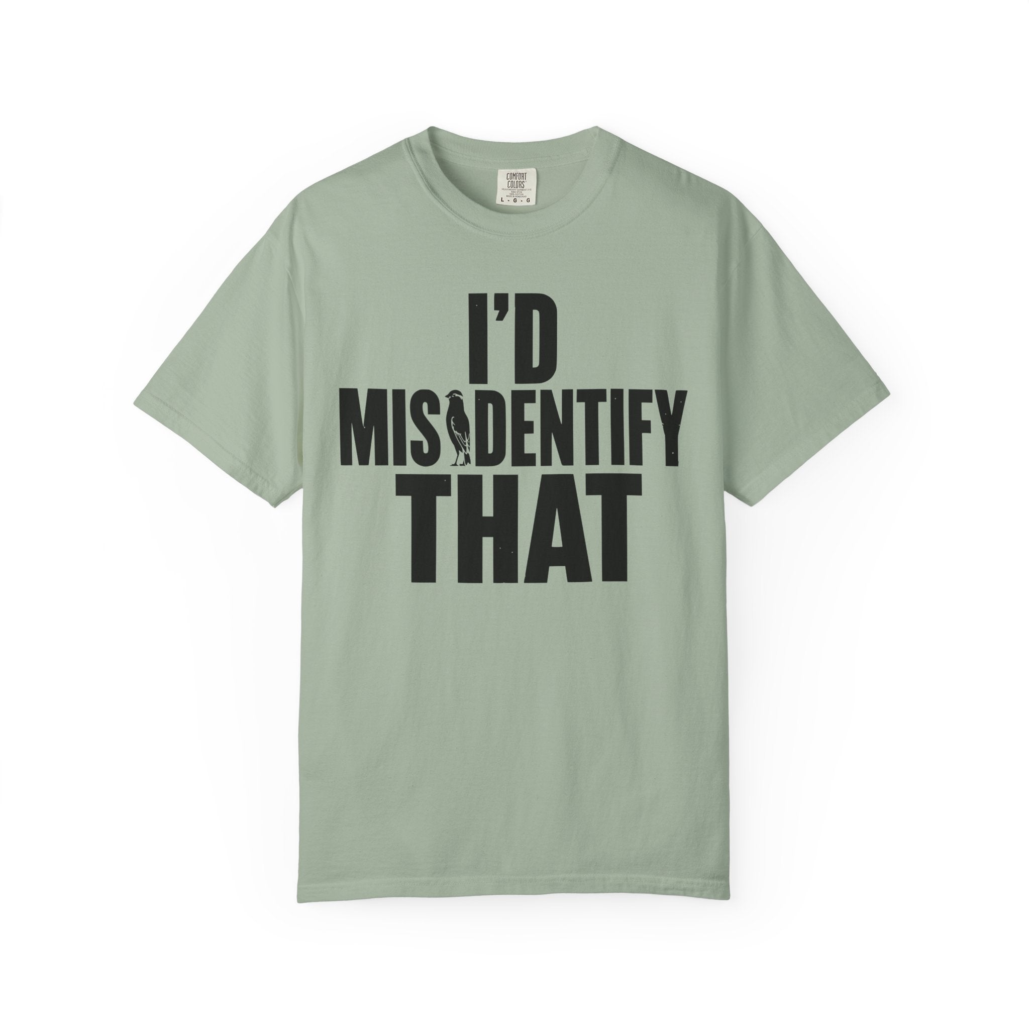 I'd Misidentify That T-Shirt