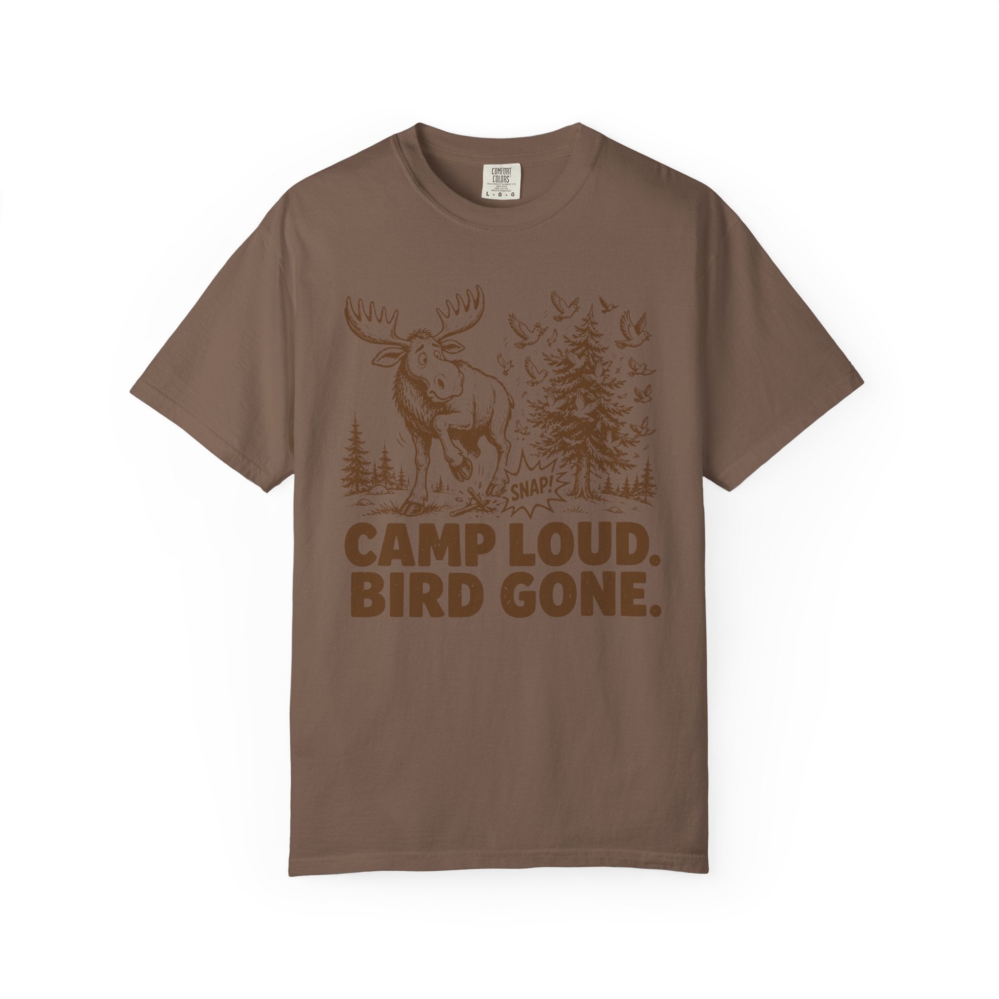 Camp Loud Bird Gone T-Shirt