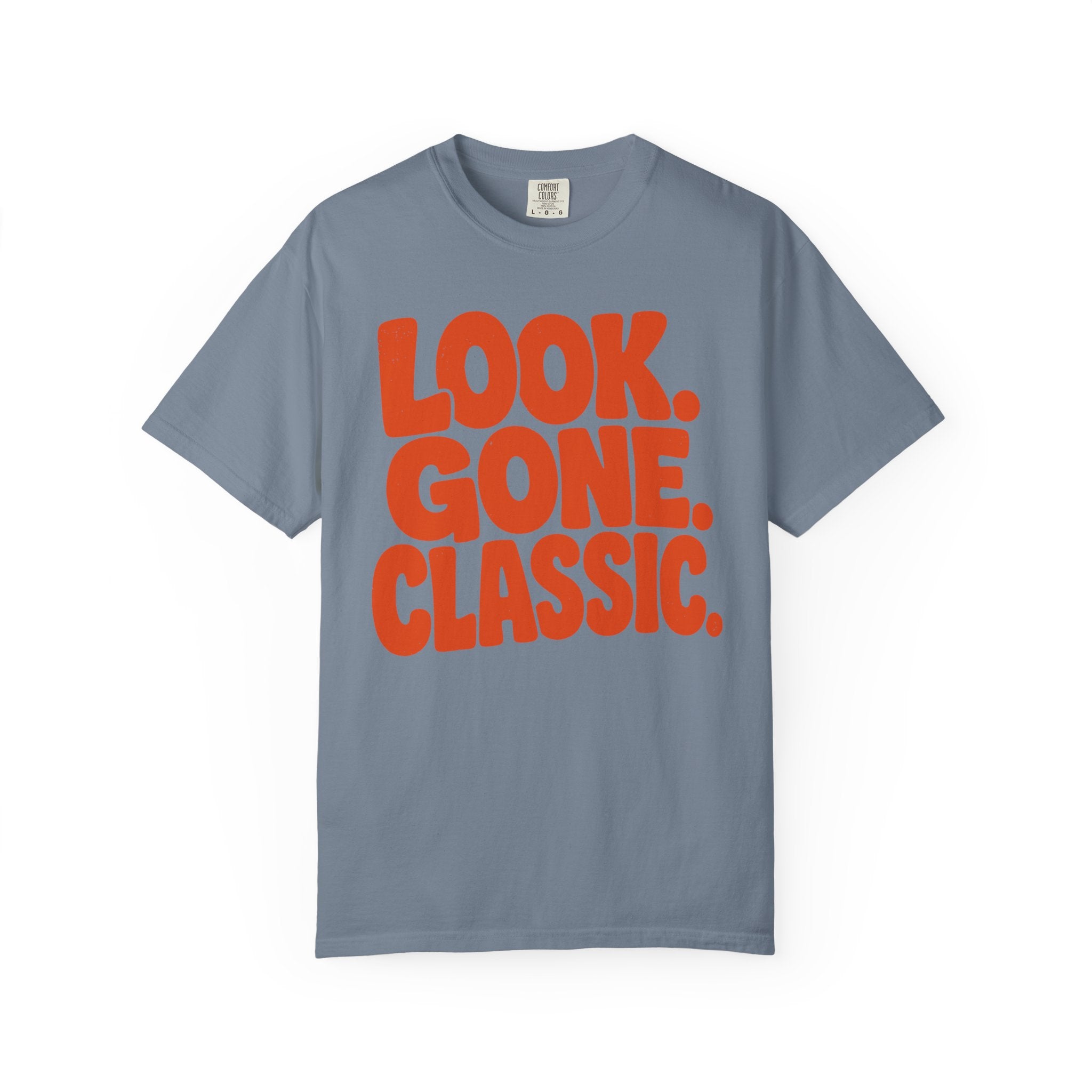 Look Gone Classic T-Shirt