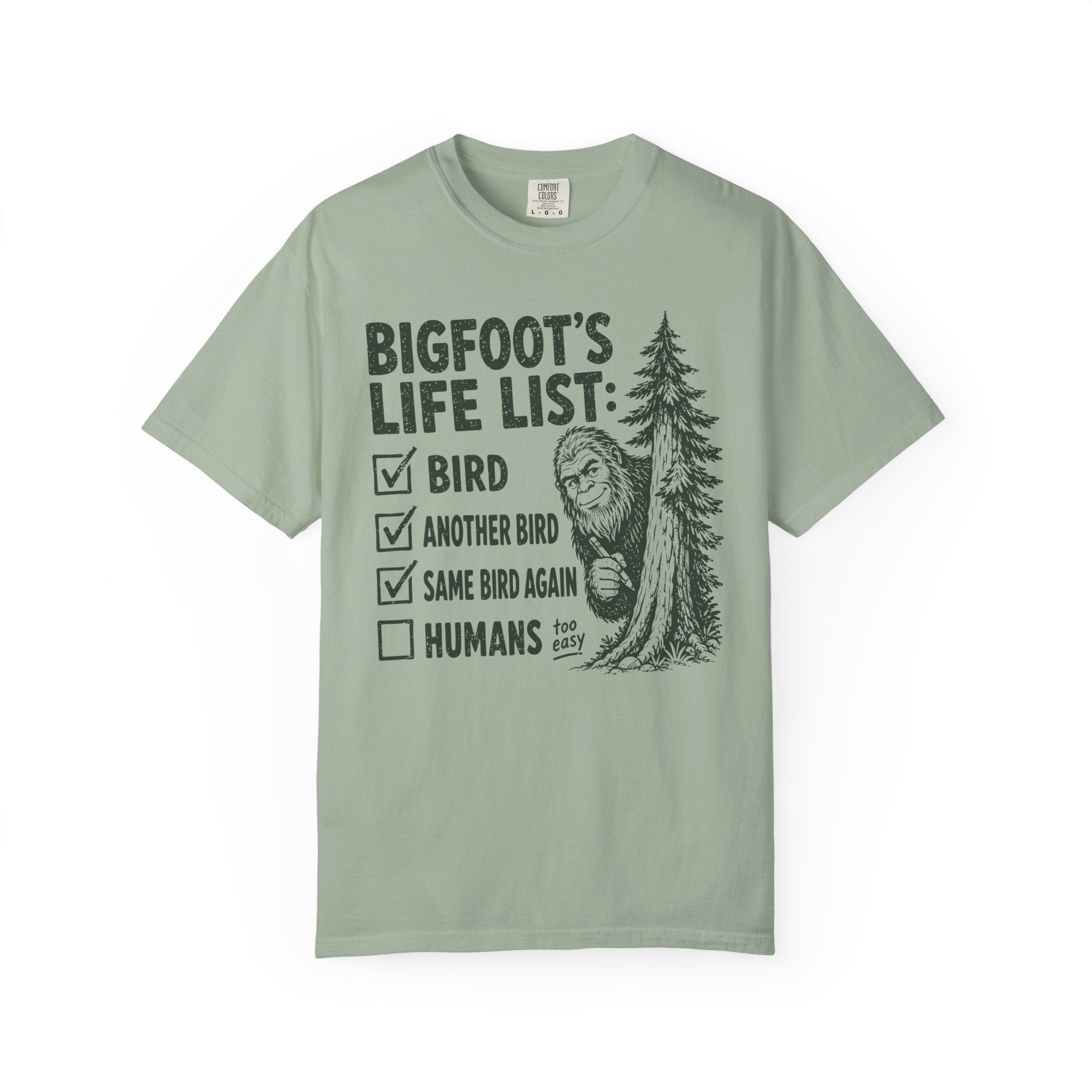Bigfoots Life List T-Shirt