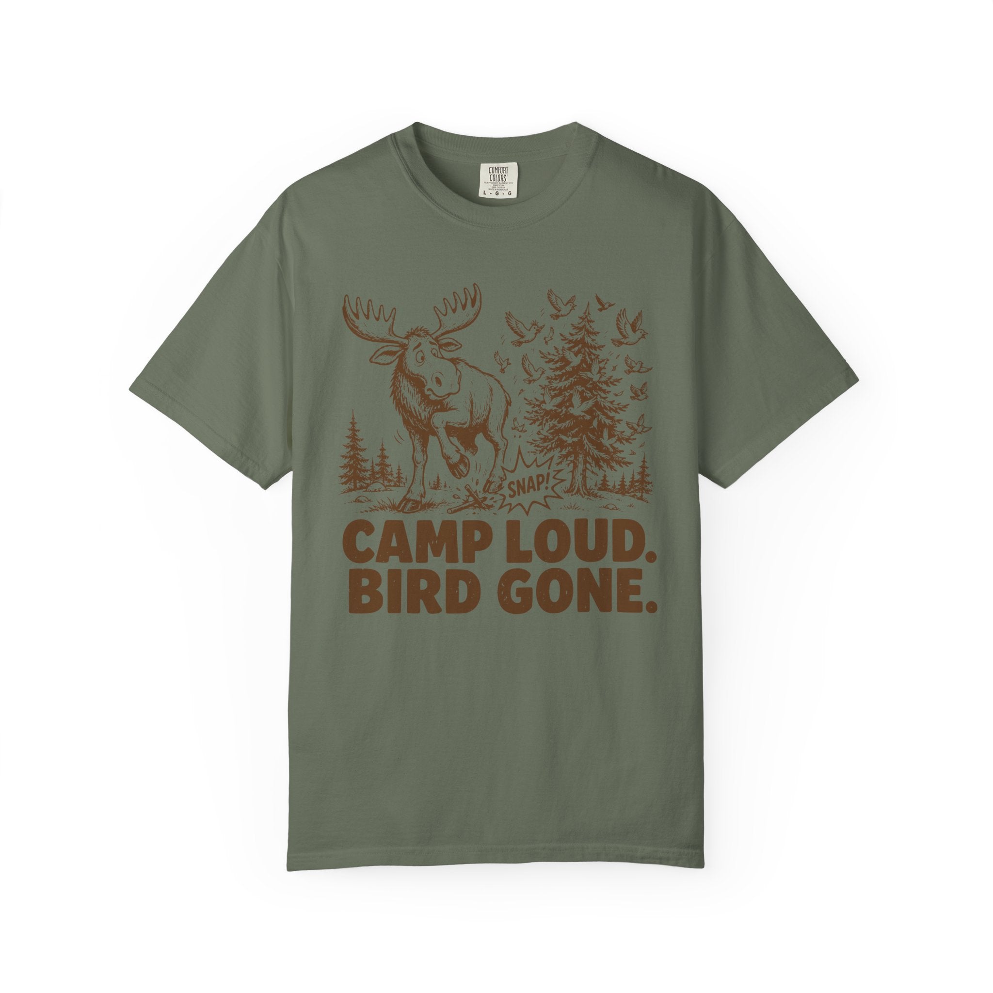 Camp Loud Bird Gone T-Shirt
