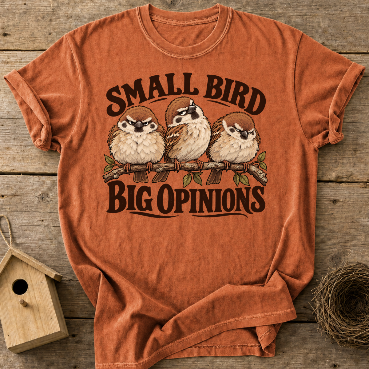 Opinionated Sparrows T-Shirt