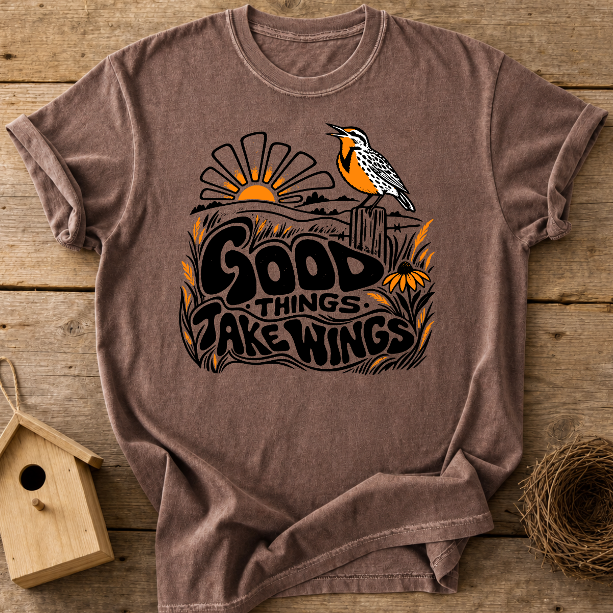 Good Things Take Wings T-Shirt