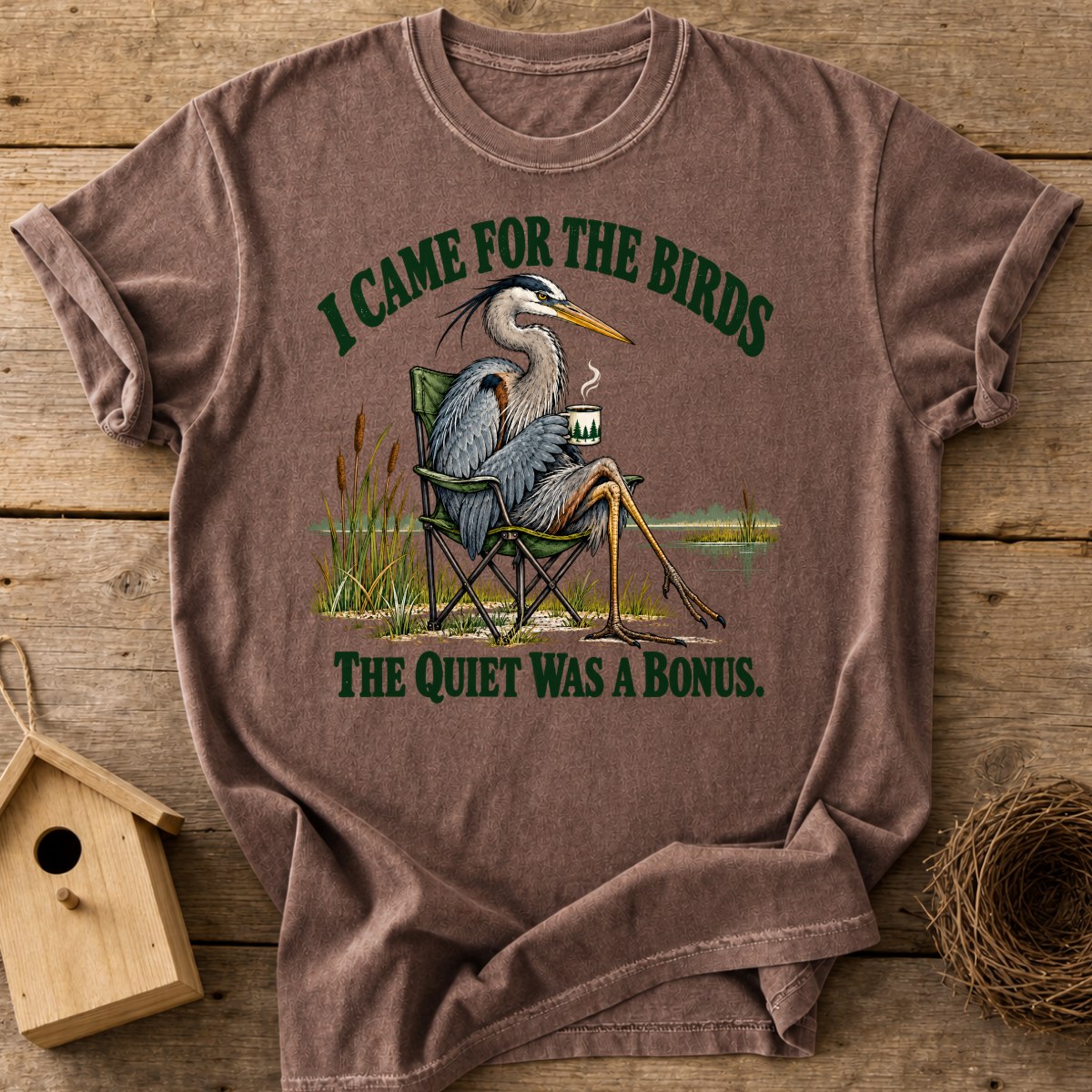 I Came for the Birds T-Shirt