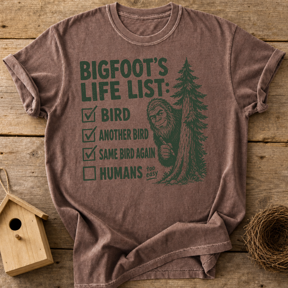 Bigfoots Life List T-Shirt