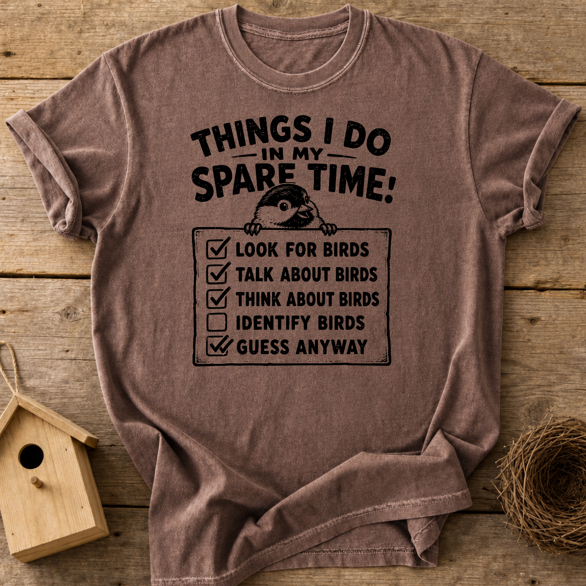 Things I Do In My Spare Time Birds T-Shirt
