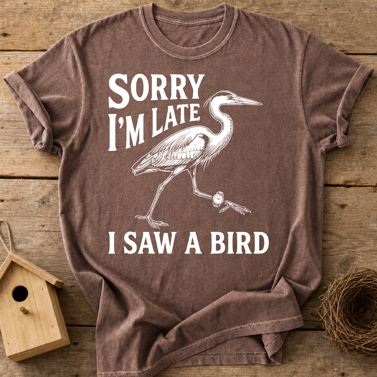 Sorry I'm Late T-Shirt