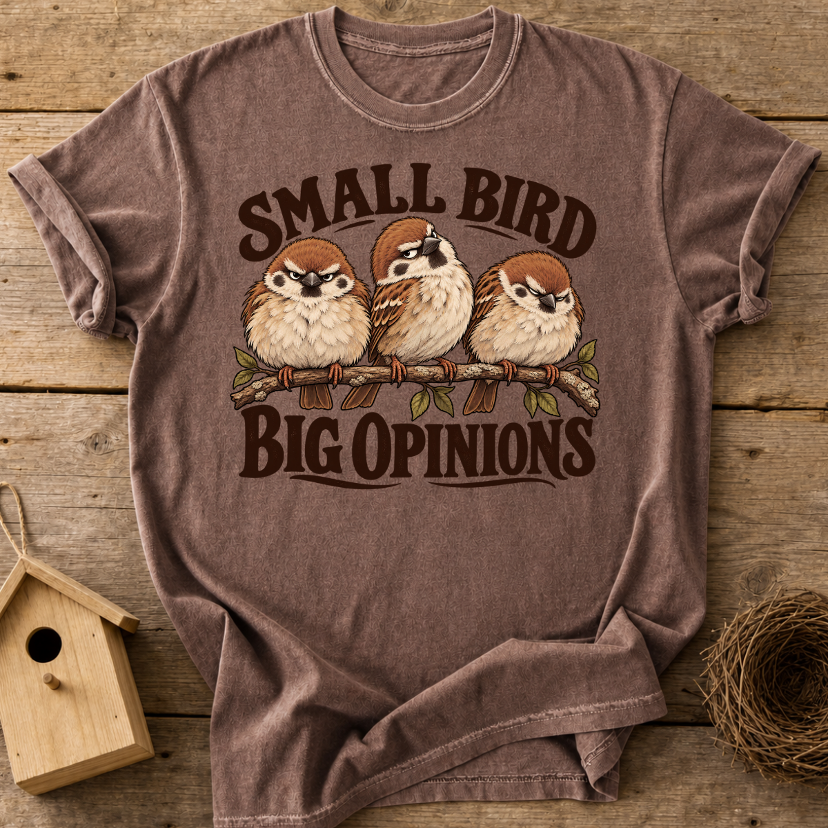 Opinionated Sparrows T-Shirt
