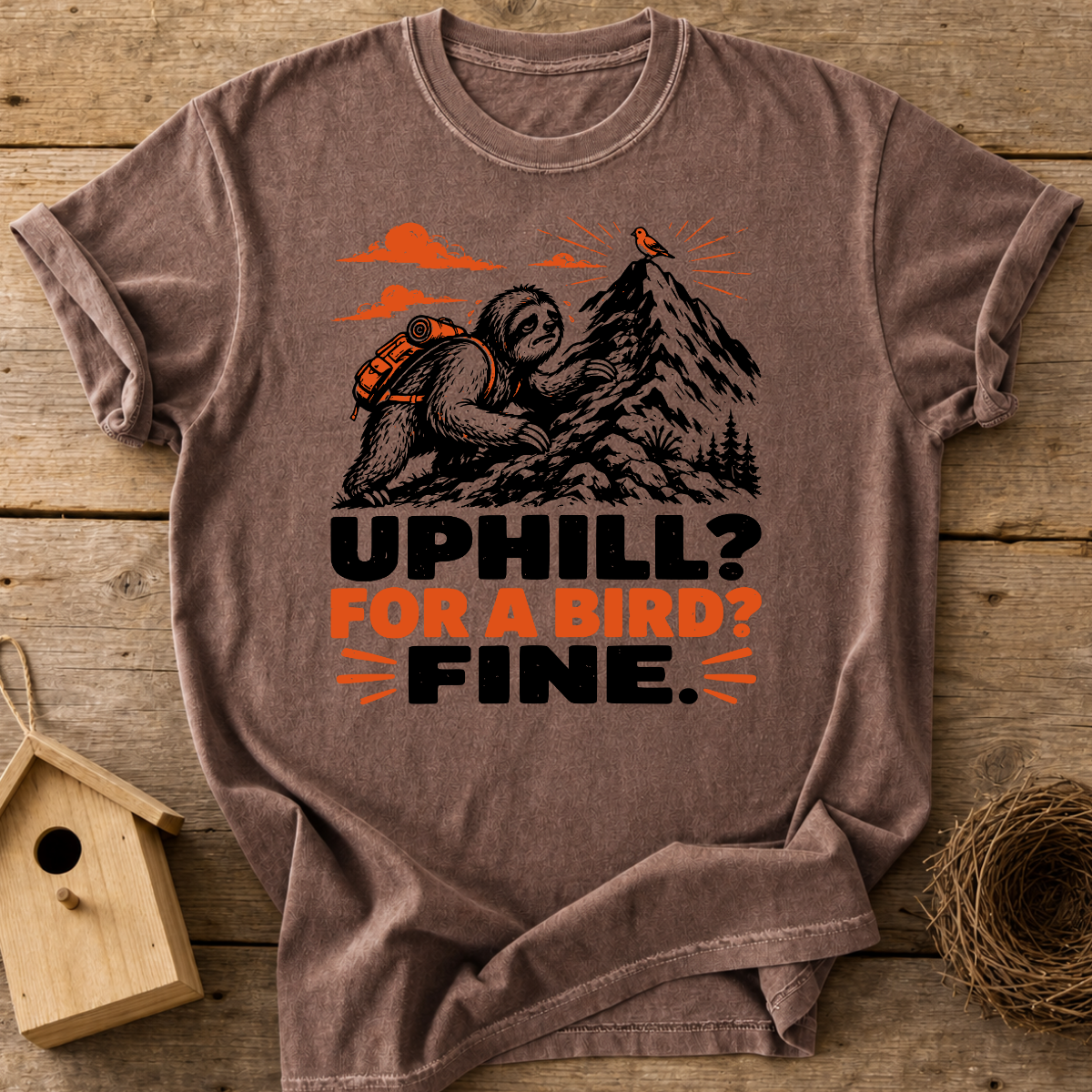 Uphill For A Bird Fine T-Shirt