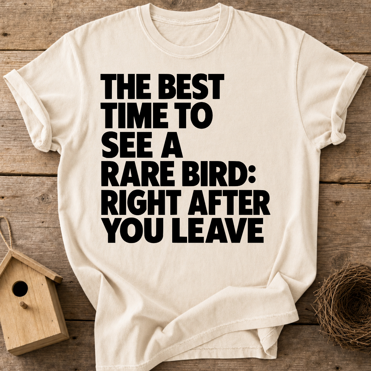 Right After You Leave T-Shirt