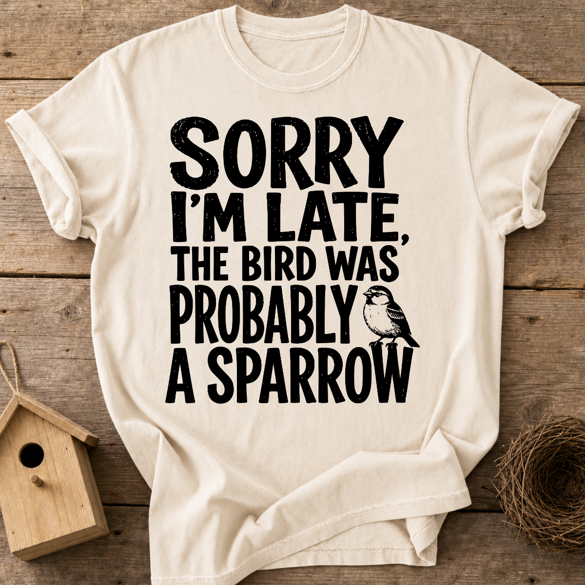 Probably A Sparrow T-Shirt