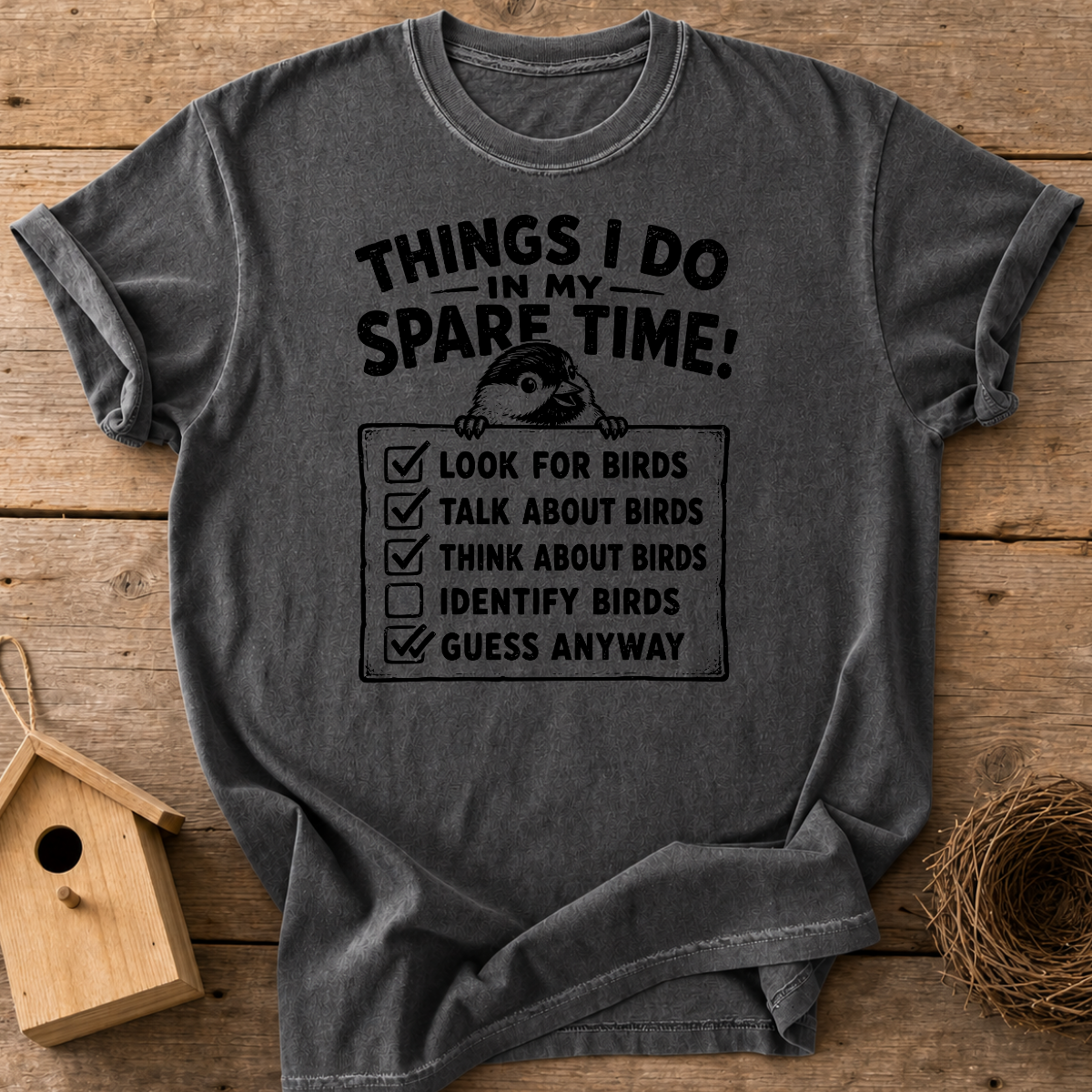 Things I Do In My Spare Time Birds T-Shirt