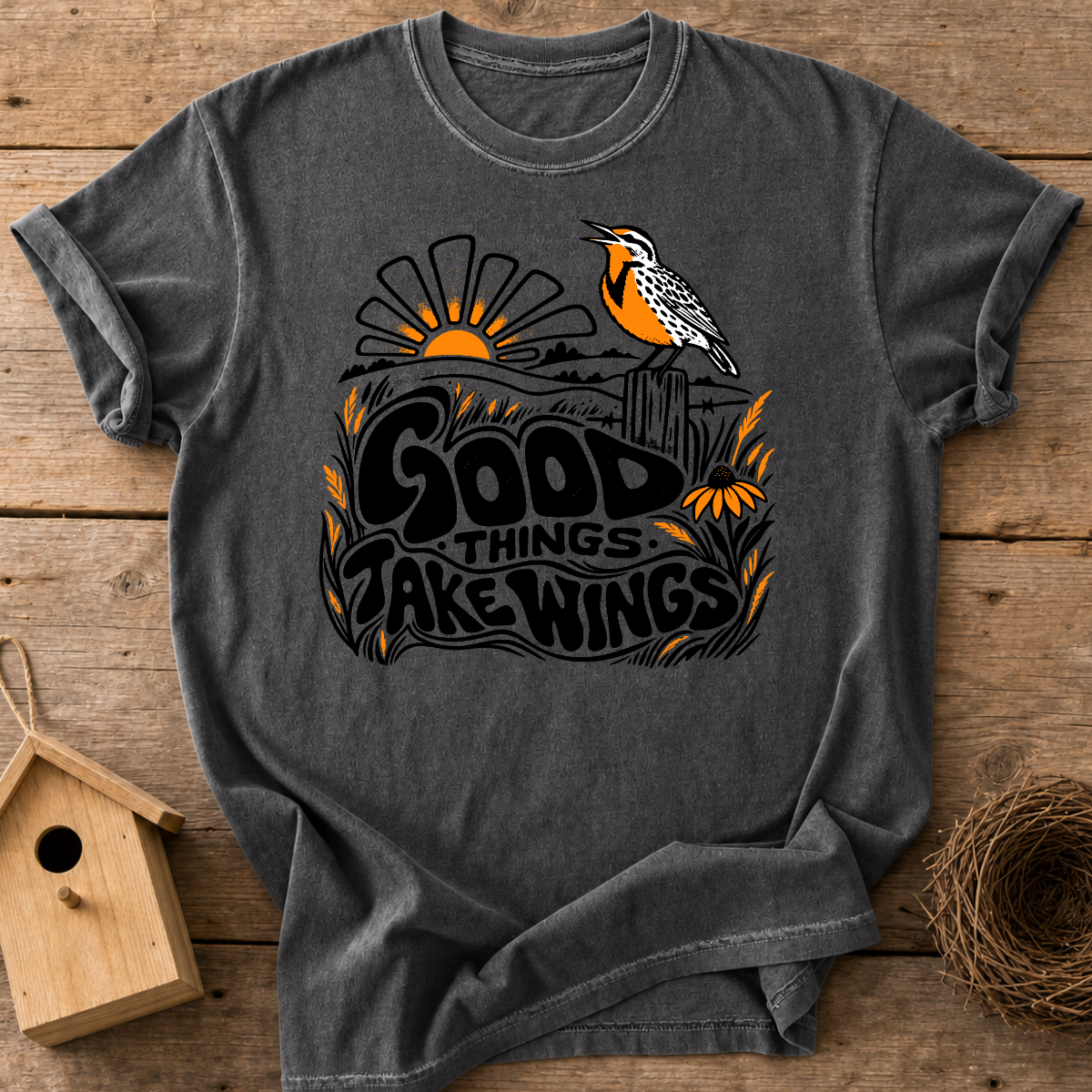 Good Things Take Wings T-Shirt