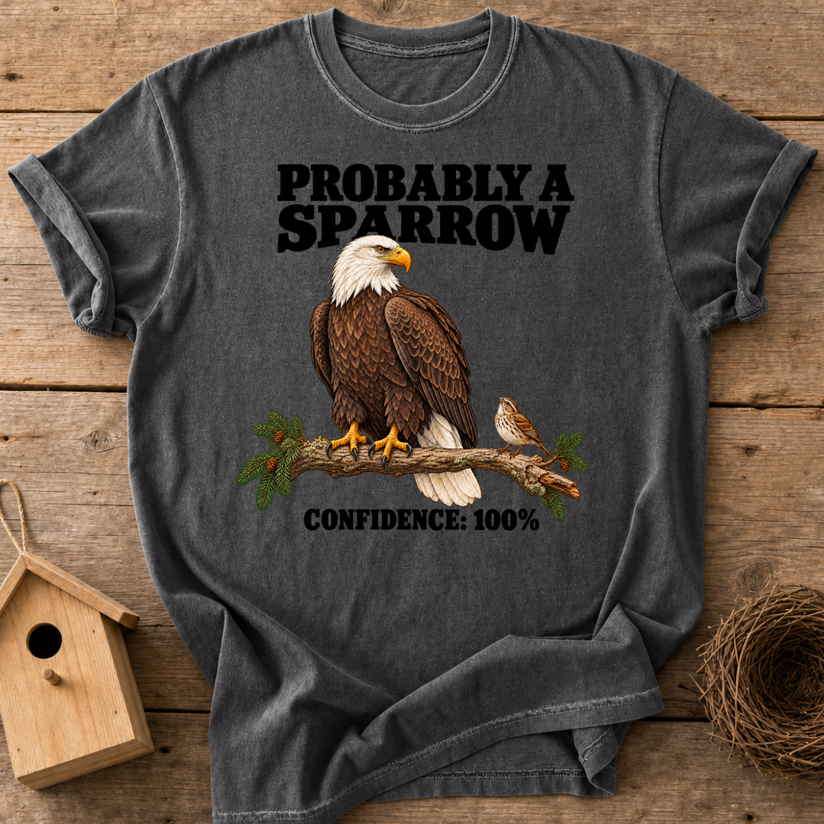 Probably a Sparrow T-Shirt