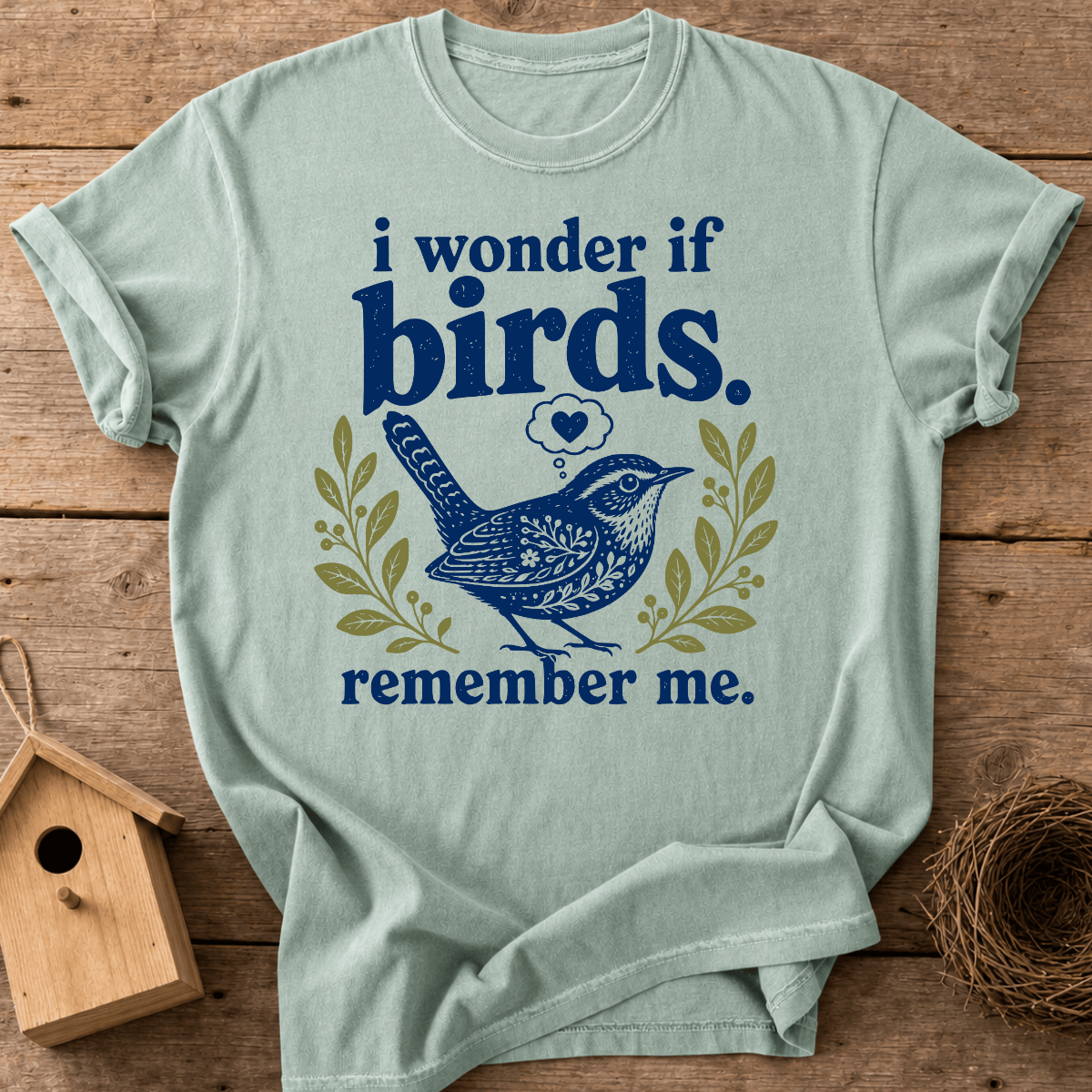 Birds Remember Me T-Shirt