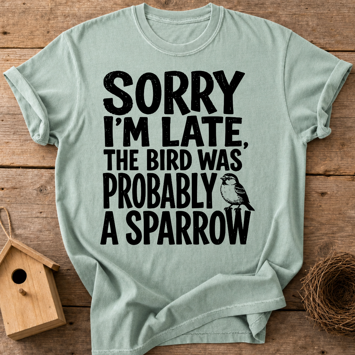 Probably A Sparrow T-Shirt