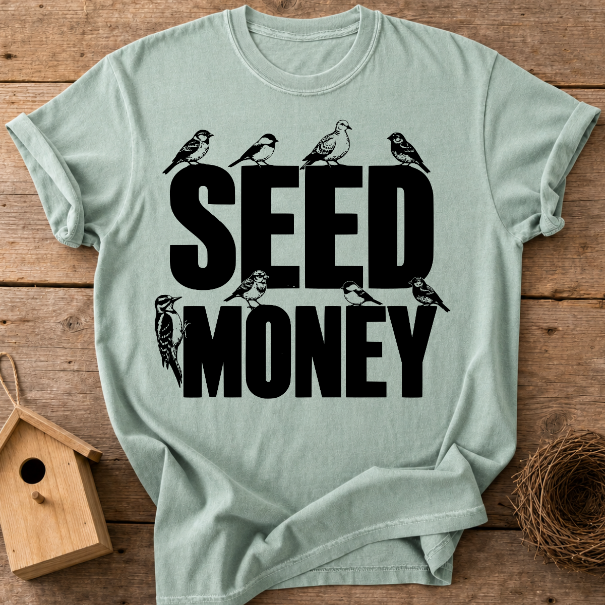 Seed Money T-Shirt
