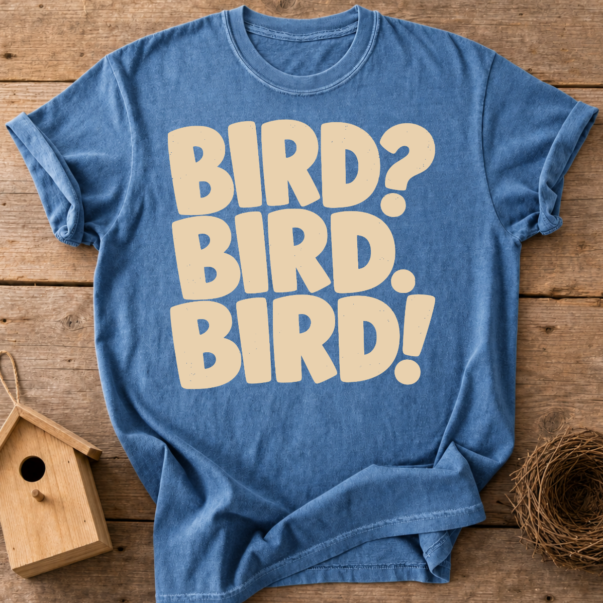 Bird Bird Bird T-Shirt