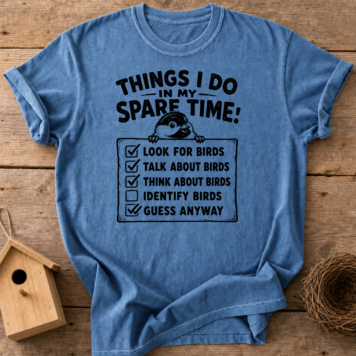 Things I Do In My Spare Time Birds T-Shirt