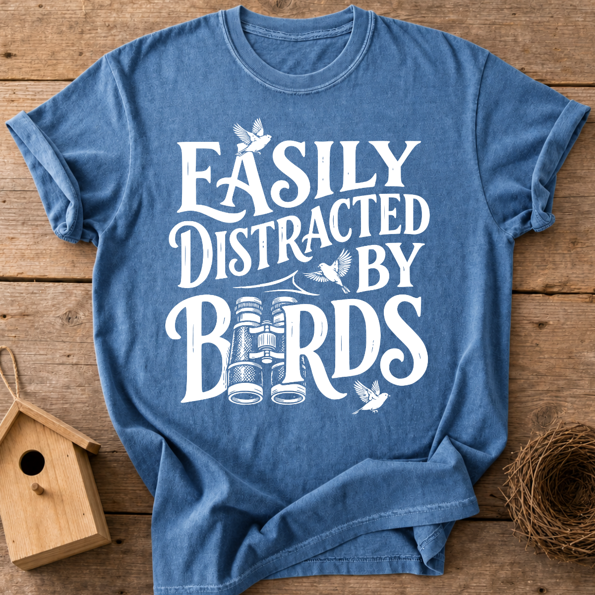 Easily Distracted By Birds T-Shirt