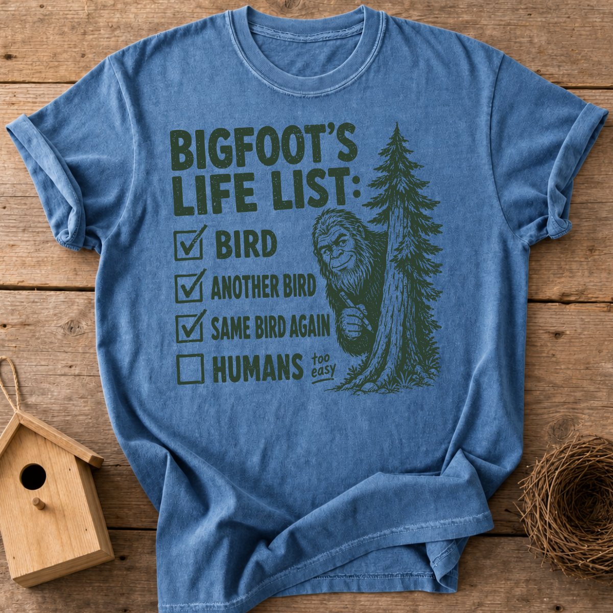 Bigfoots Life List T-Shirt