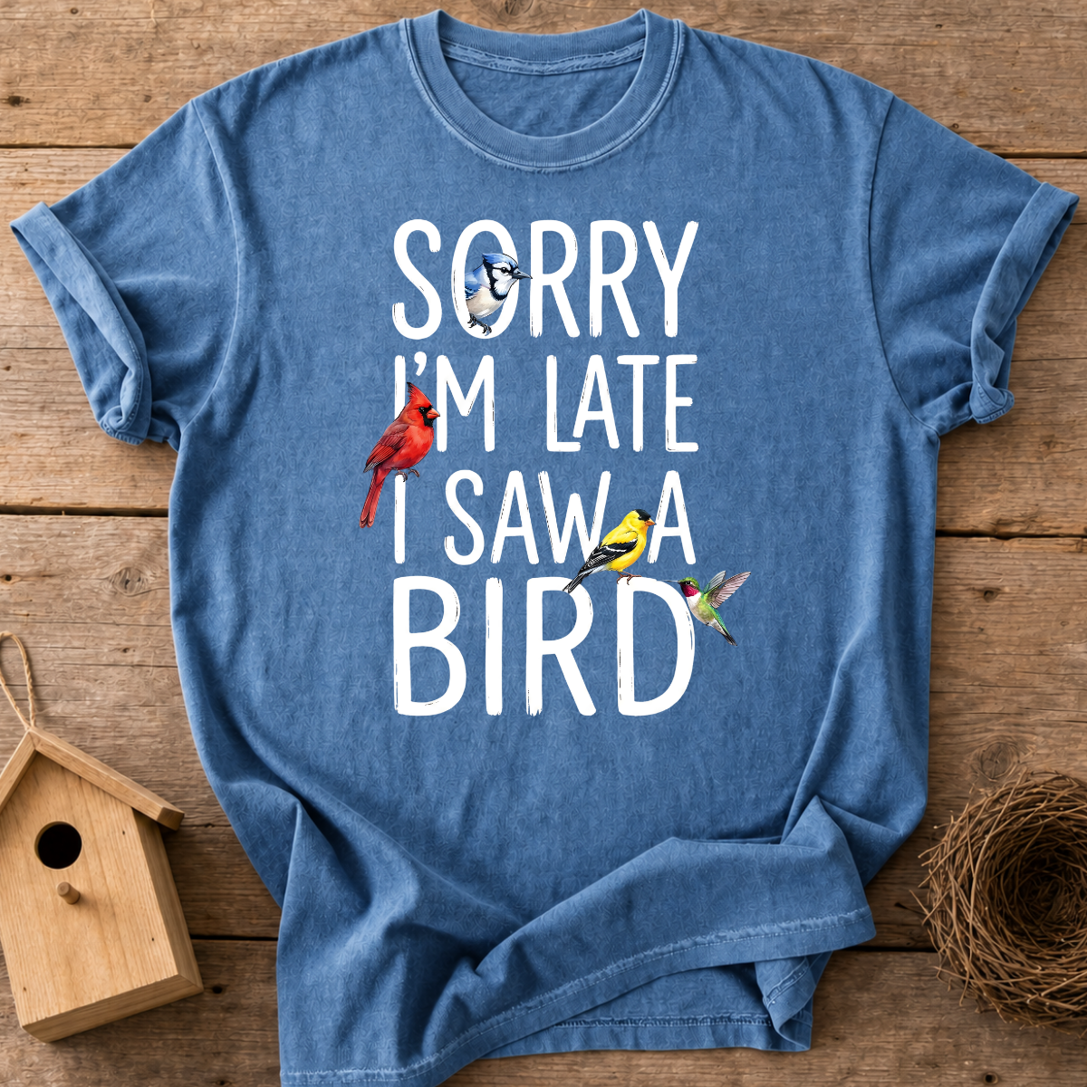 I Saw A Bird T-Shirt
