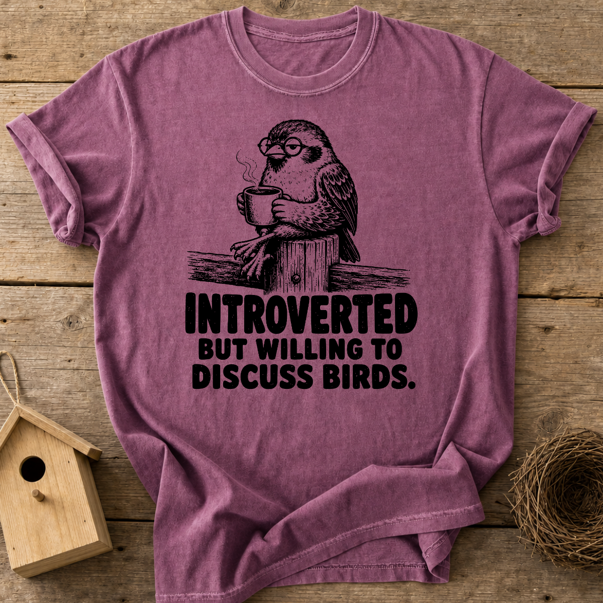 Introverted But Willing To Discuss Birds T-Shirt