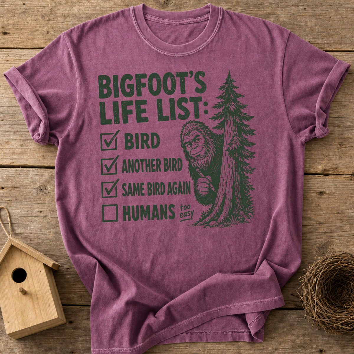 Bigfoots Life List T-Shirt