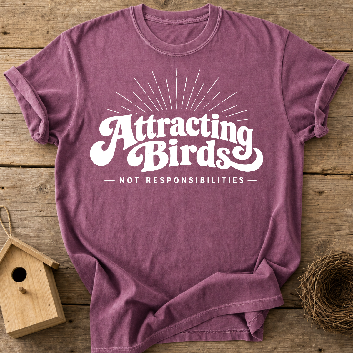 Attracting Birds T-Shirt