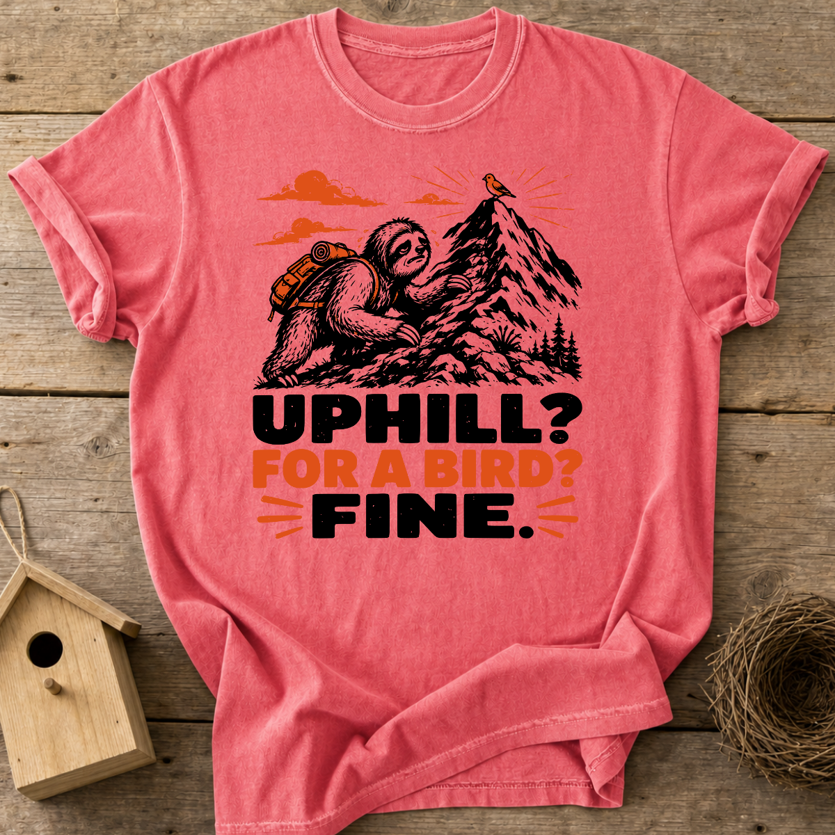 Uphill For A Bird Fine T-Shirt