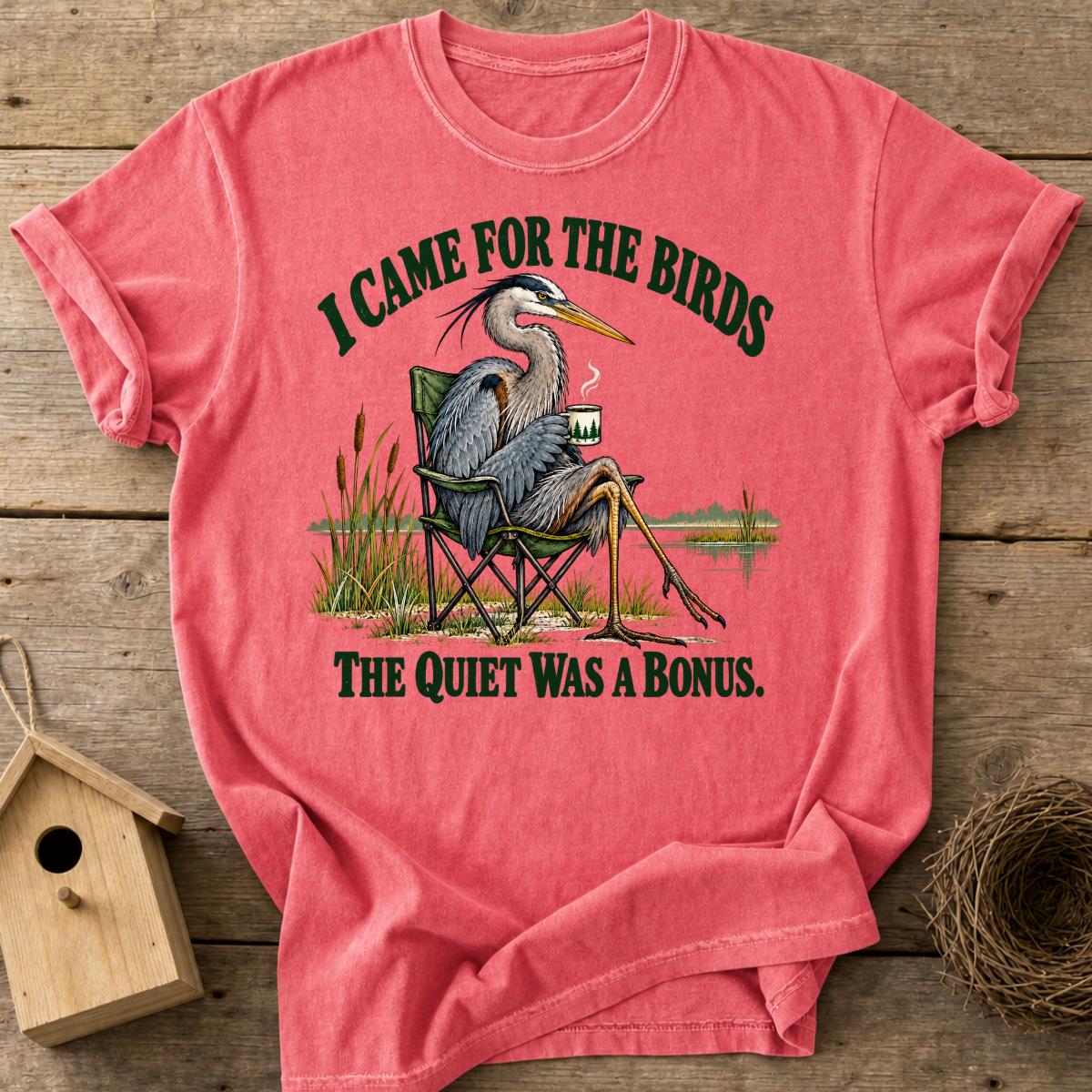 I Came for the Birds T-Shirt